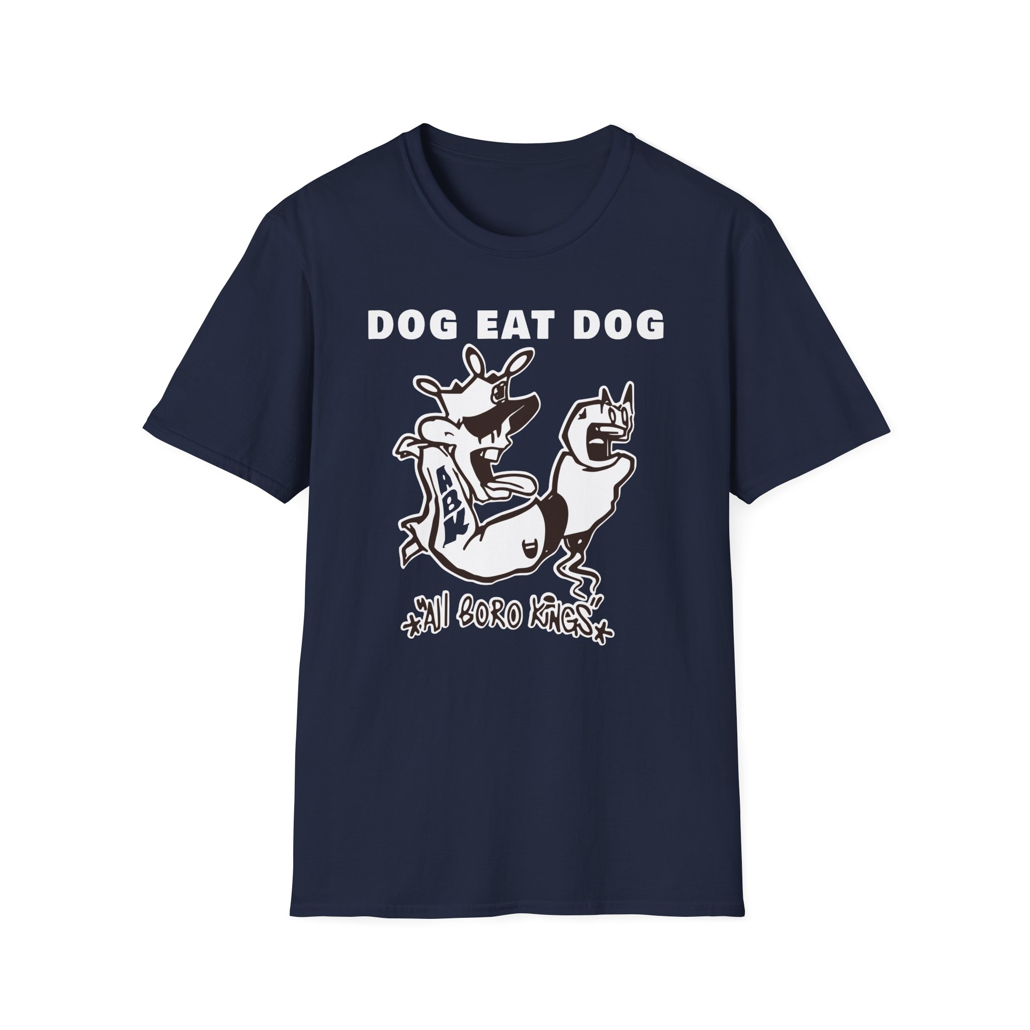 Dog Eat Dog if These Are Good Times Unisex Softstyle T-Shirt