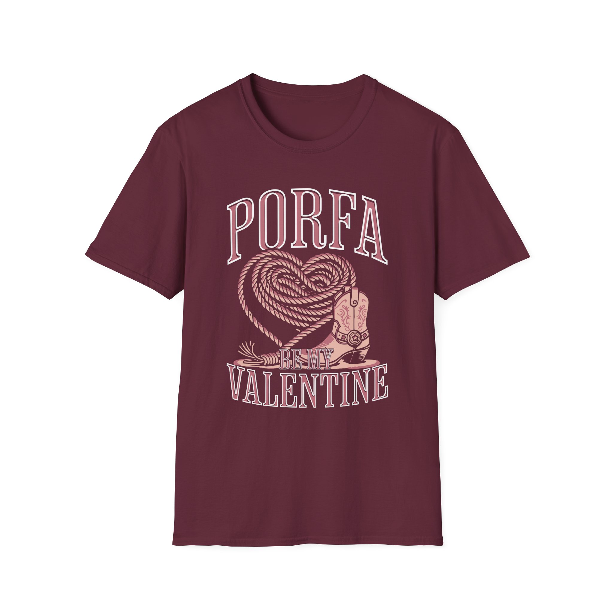 Porfa Be My Valentine Unisex Softstyle T-Shirt