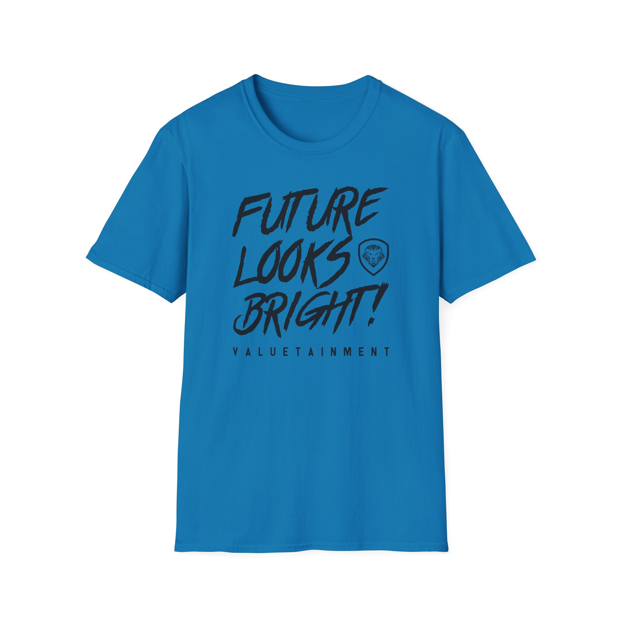 Valuetainment Future Looks Bright Unisex Softstyle T-Shirt