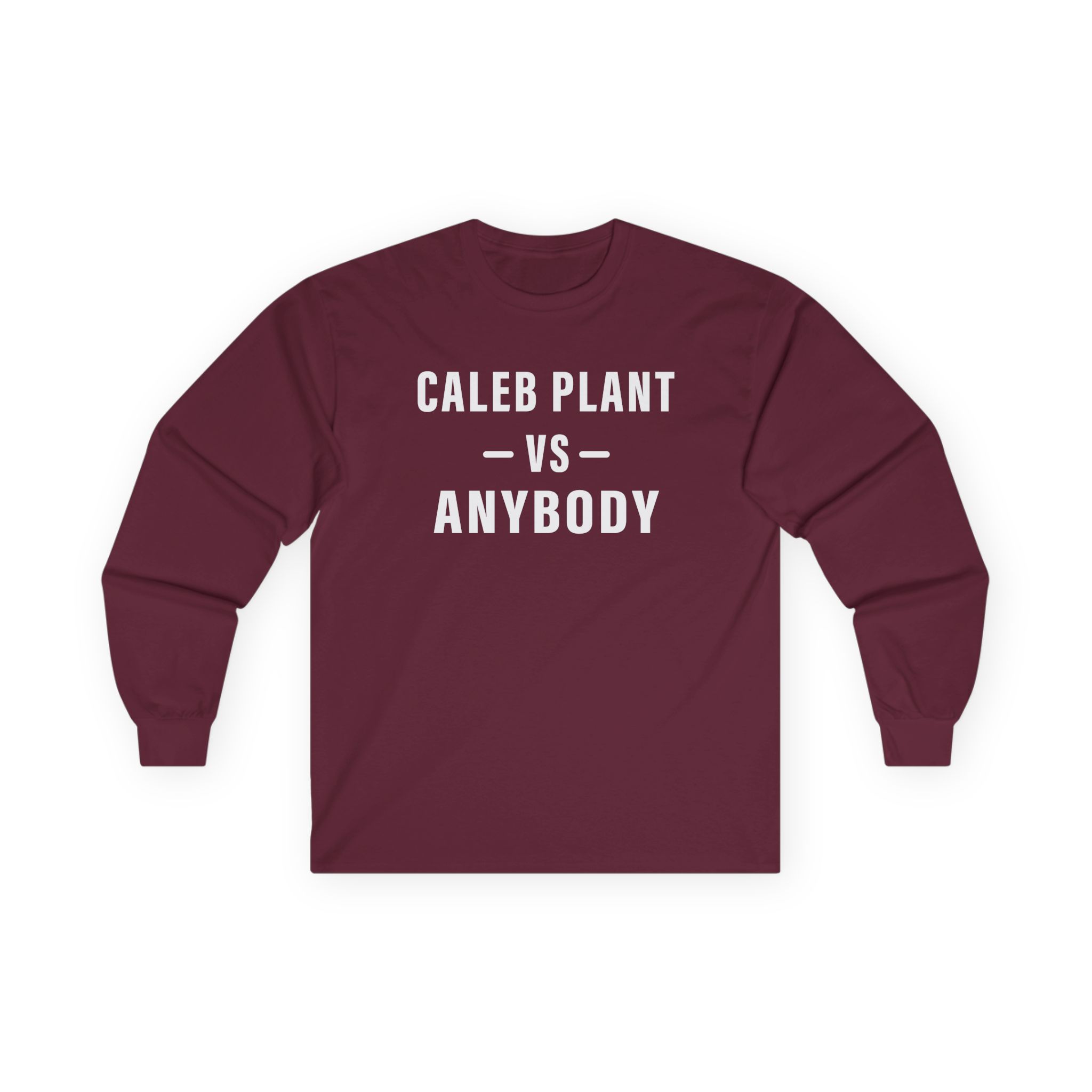 Caleb Plant Caleb vs. Anybody Unisex Ultra Cotton Long Sleeve Tee