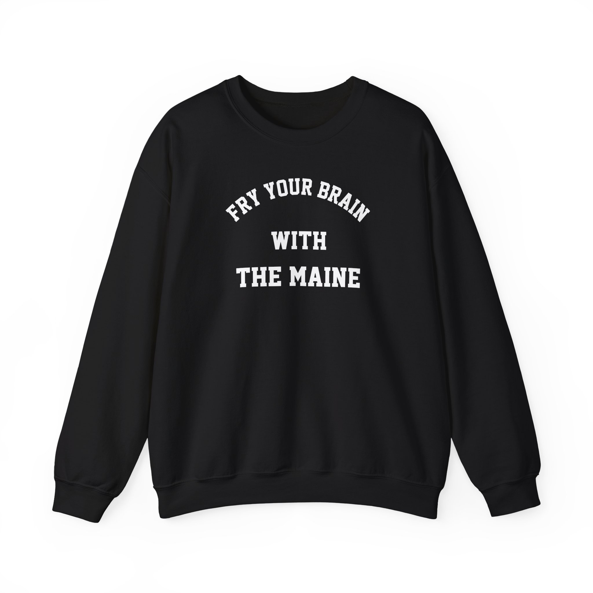 The Maine Fry Your Brain Unisex Heavy Blend Crewneck Sweatshirt