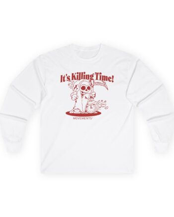 Movements Killing Time Unisex Ultra Cotton Long Sleeve Tee