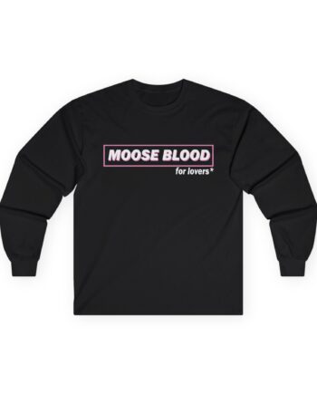 Moose Blood for Lovers Unisex Ultra Cotton Long Sleeve Tee