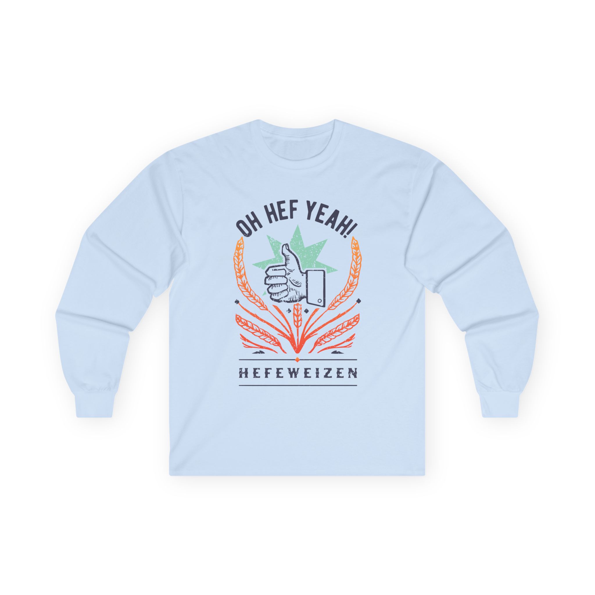 Oh Hef Yeah Unisex Ultra Cotton Long Sleeve Tee