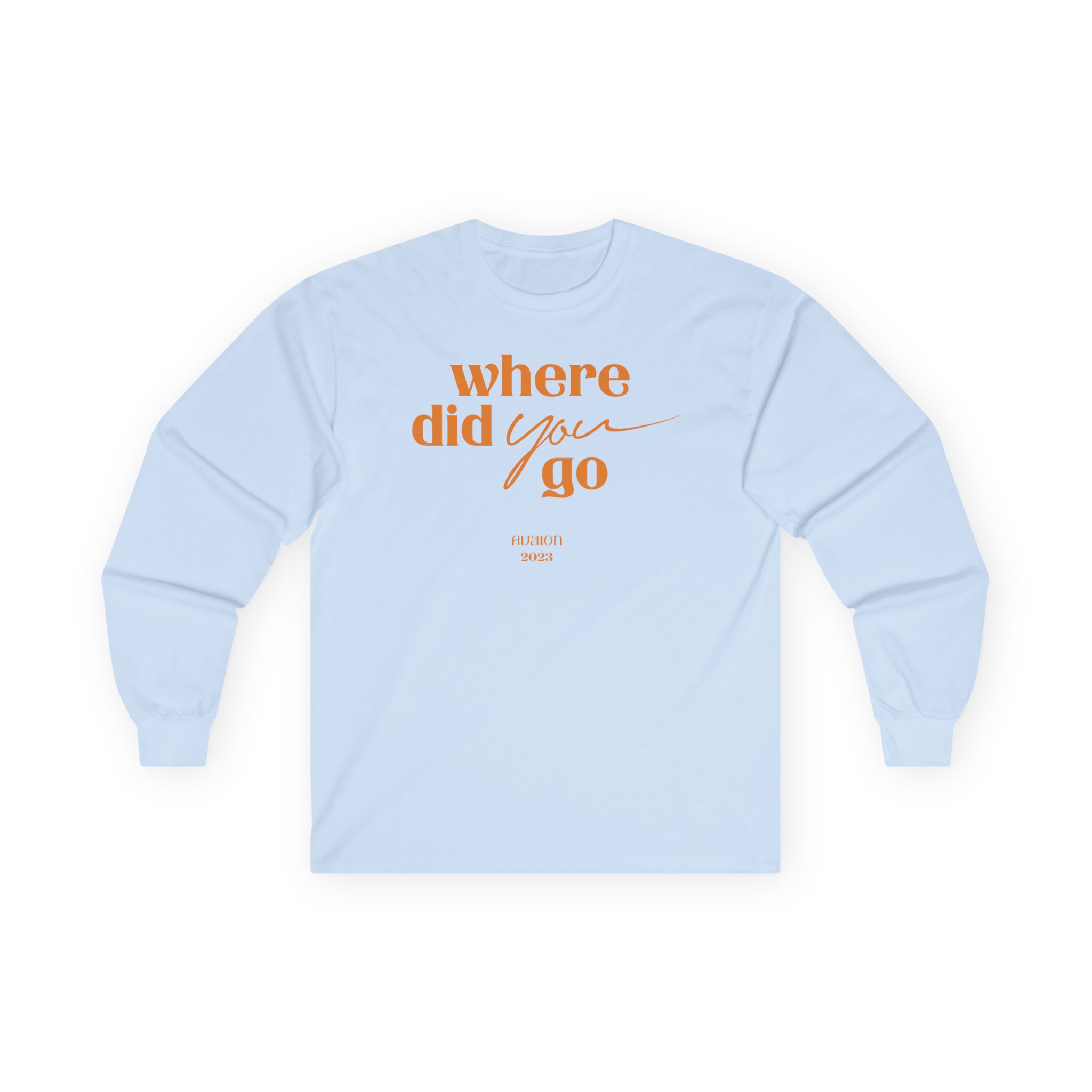 Avaion Where Did You Go Unisex Ultra Cotton Long Sleeve Tee
