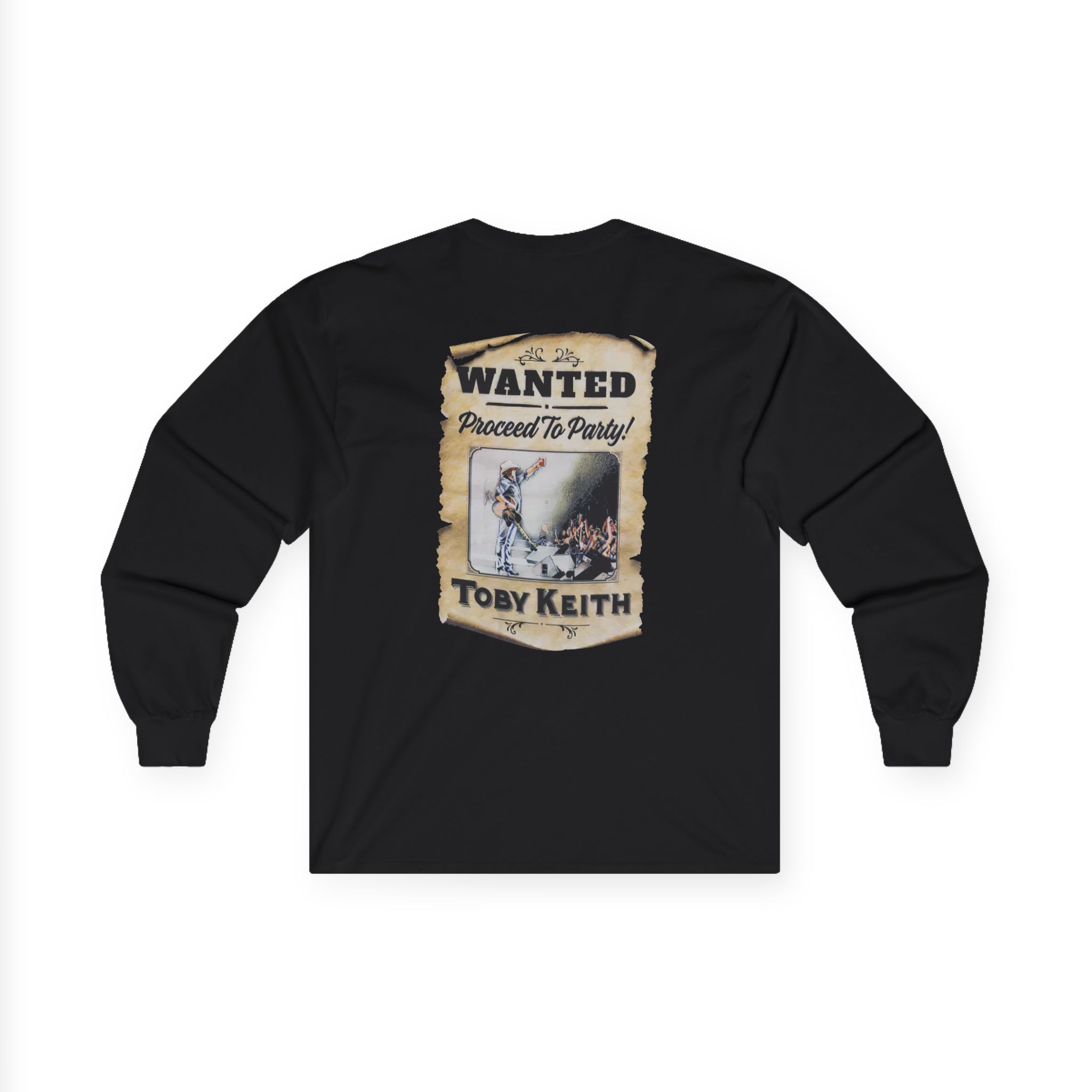 Toby Keith Proceed to Party Unisex Ultra Cotton Long Sleeve Tee