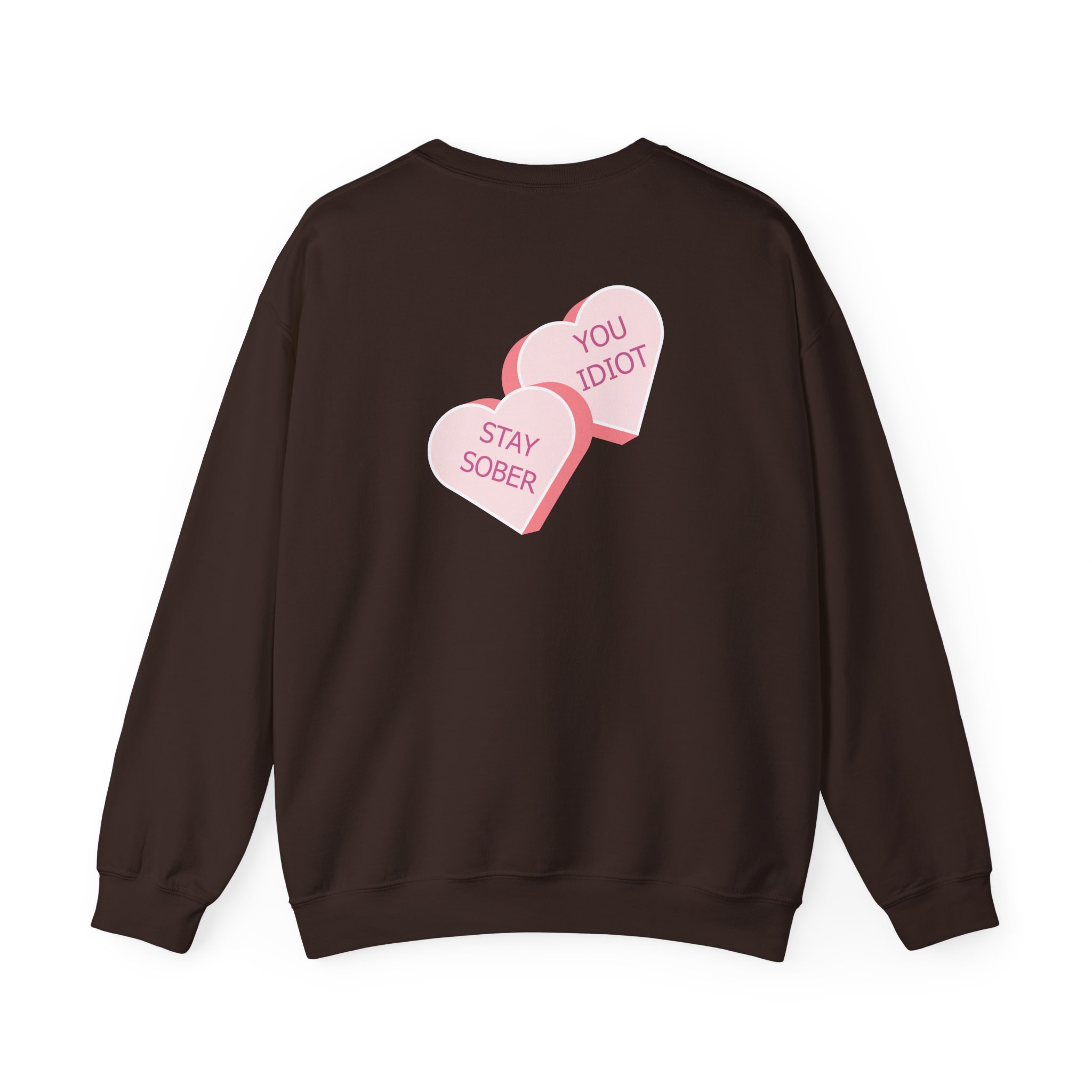 D’aydrian Harding Stay Sober Valentine's Day Unisex Heavy Blend™ Crewneck Sweatshirt