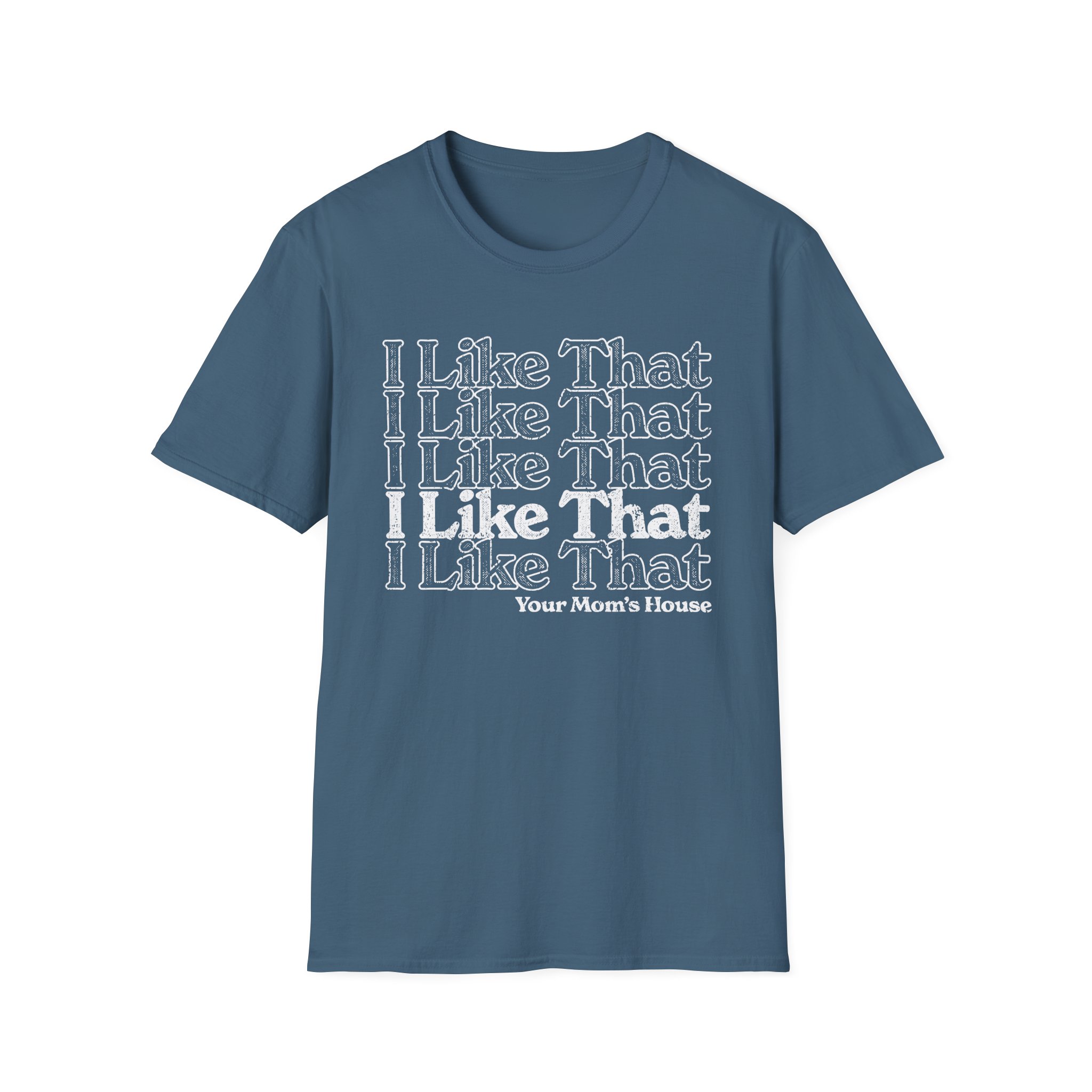 Ymh I Like That Unisex Softstyle T-Shirt