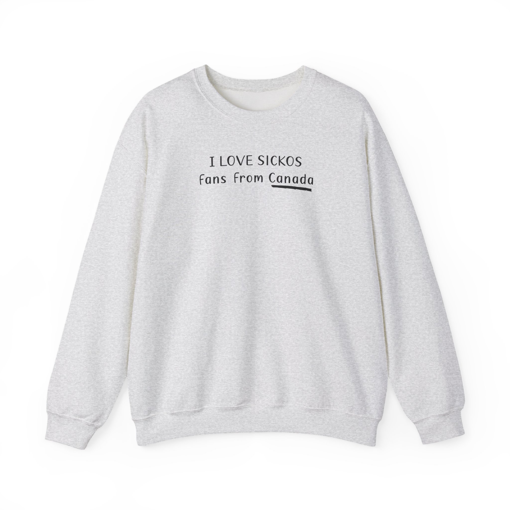 I Love Sickos Fans From Canada Unisex Heavy Blendâ„¢ Crewneck Sweatshirt