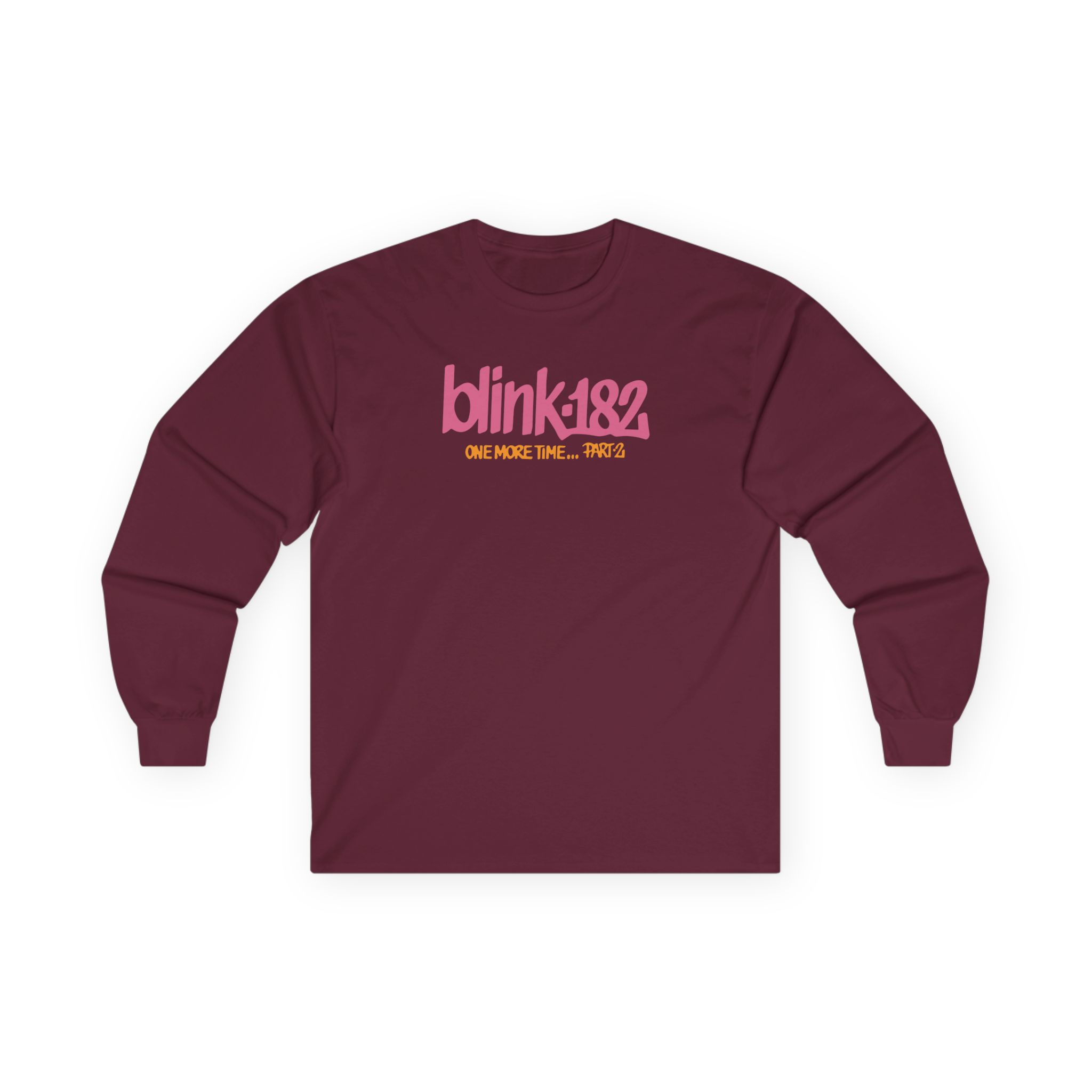 Blink 182 One More Time...part 2 Unisex Ultra Cotton Long Sleeve Tee