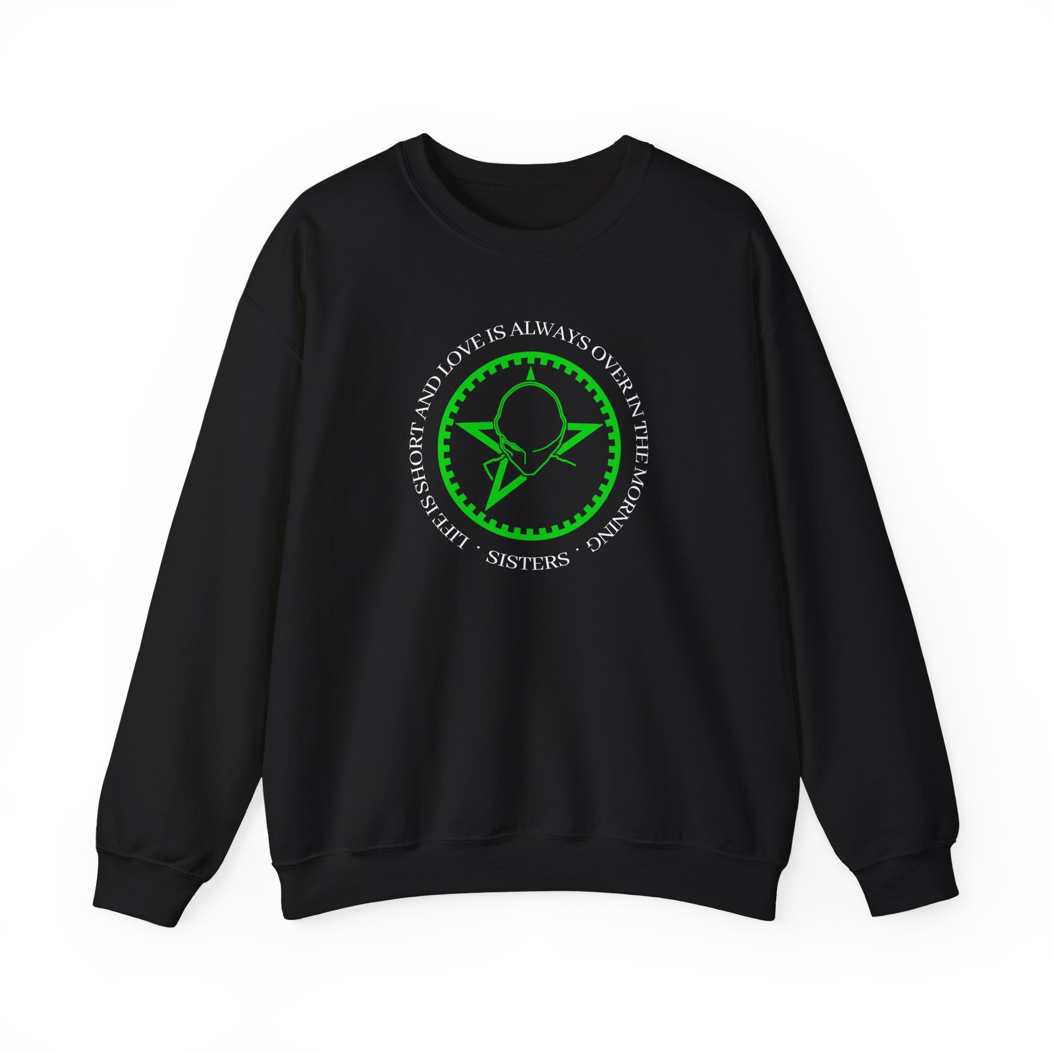 The Sisters of Mercy Life Is Short Unisex Heavy Blendâ„¢ Crewneck Sweatshirt