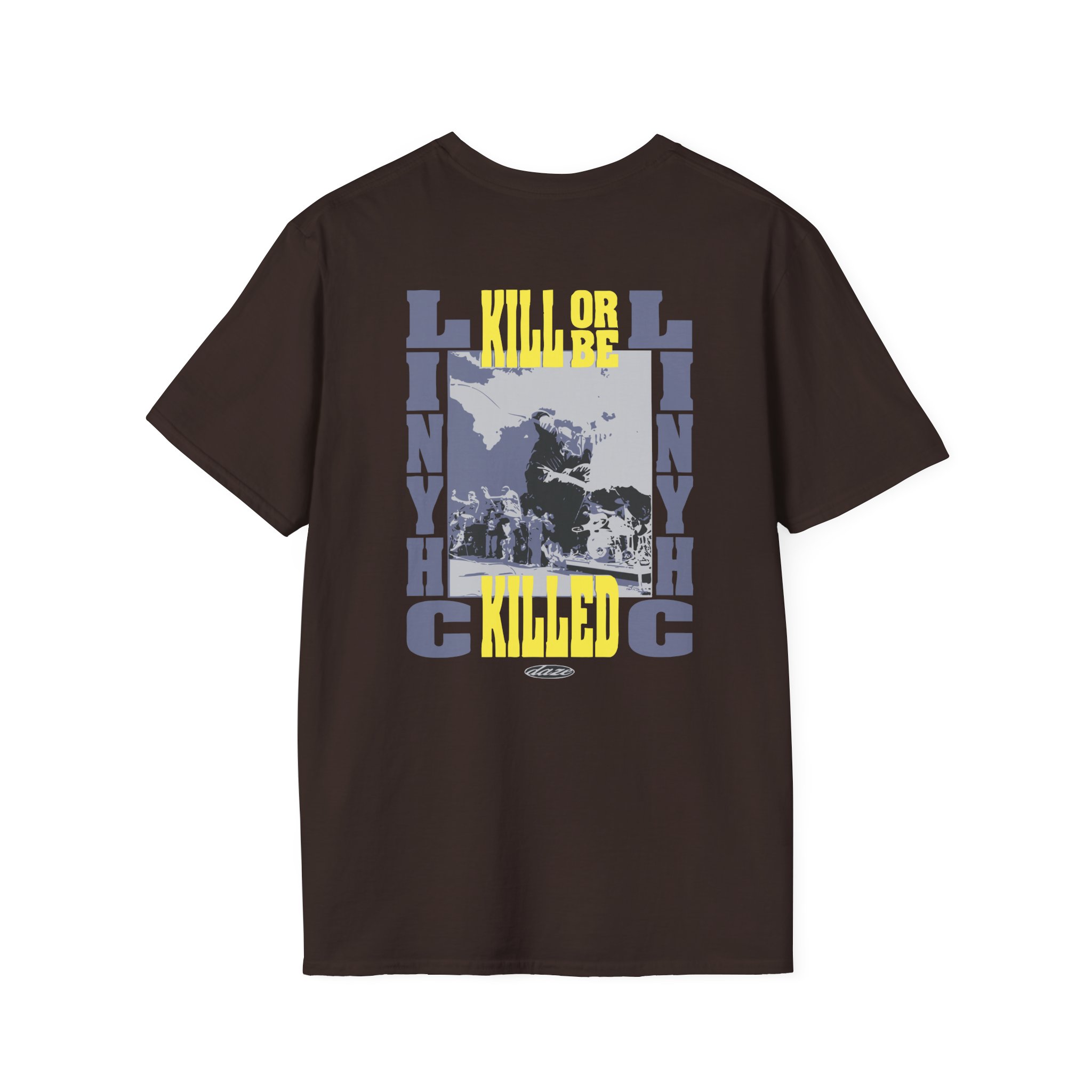 Pain of Truth Kill or Be Killed Unisex Softstyle T-Shirt