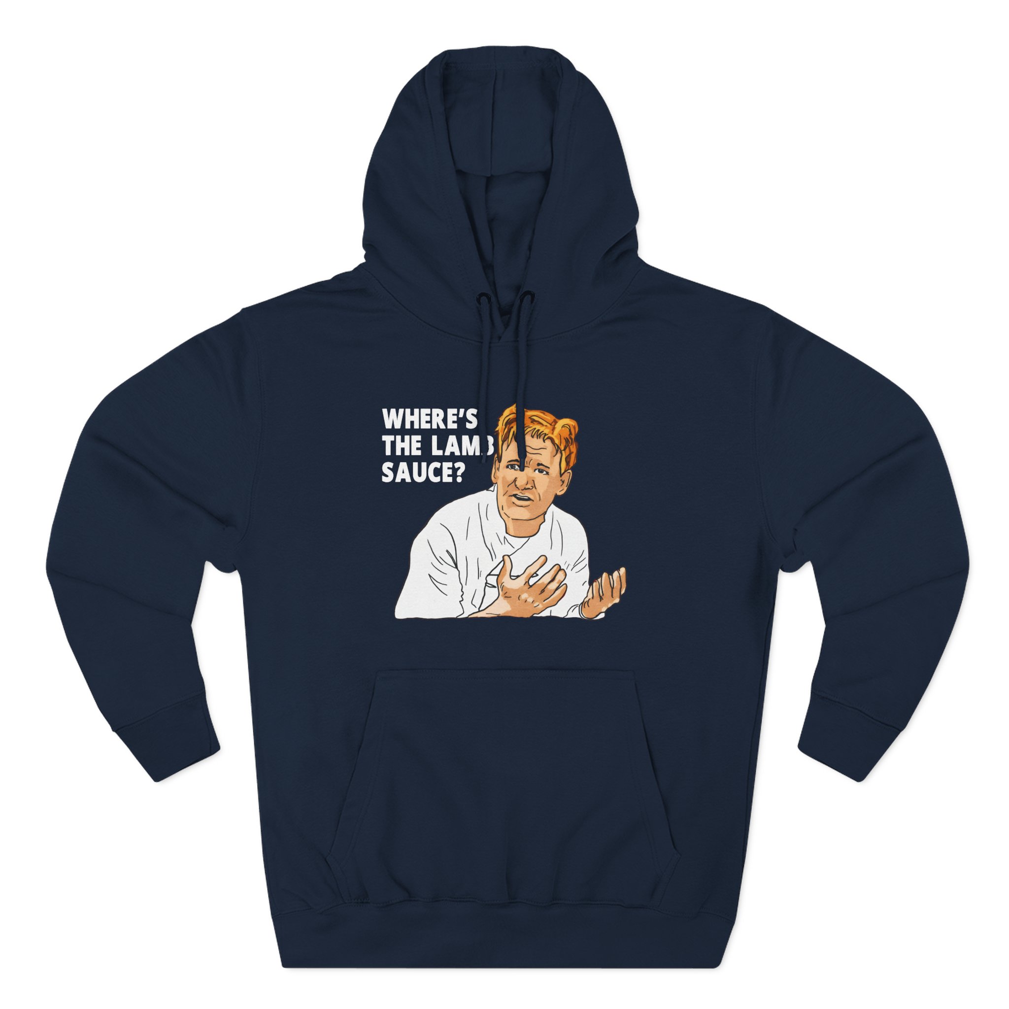 Gordon Ramsay Wheres the Lamb Sauce Three-Panel Fleece Hoodie