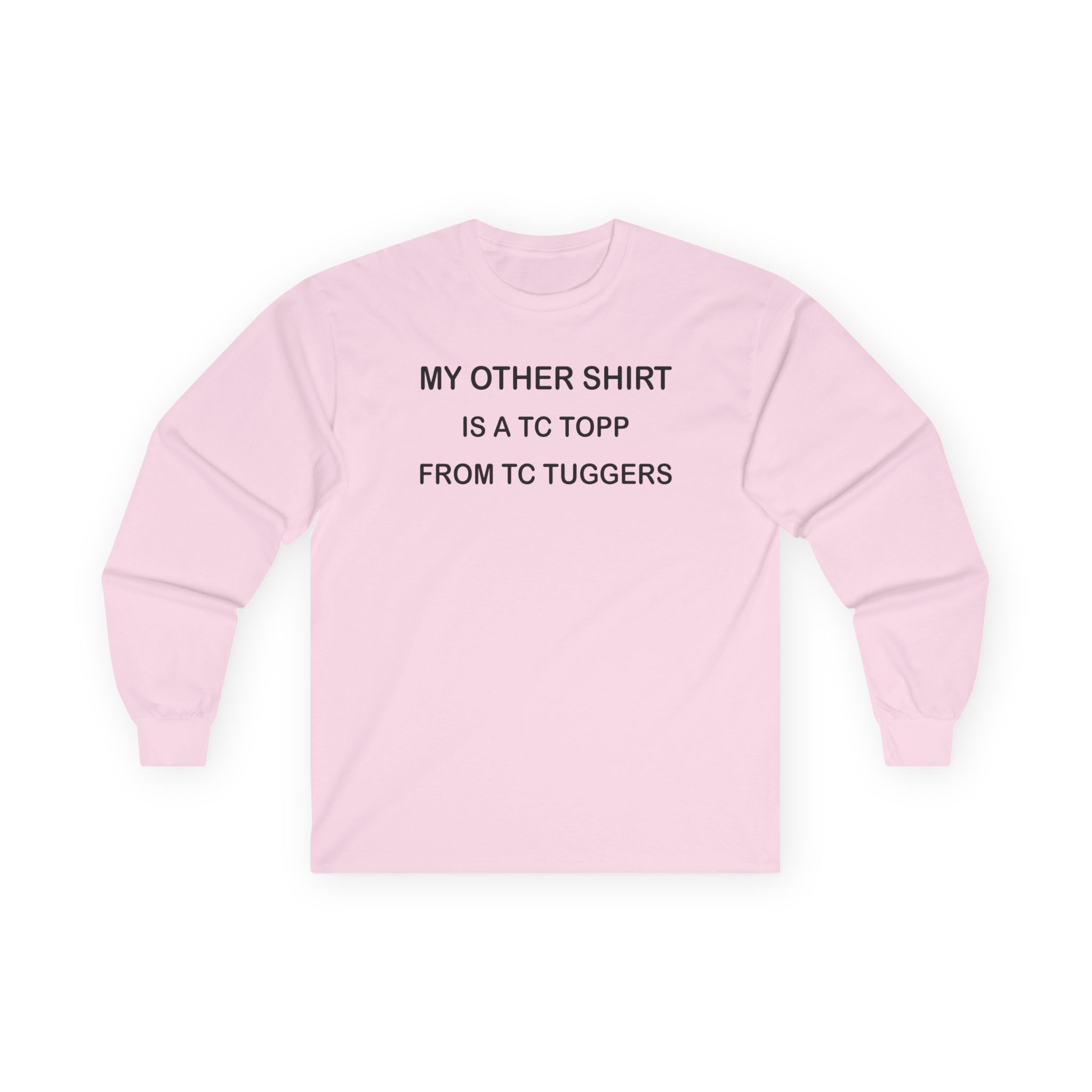 I Think You Should Leave River Mountain High Unisex Ultra Cotton Long Sleeve Tee