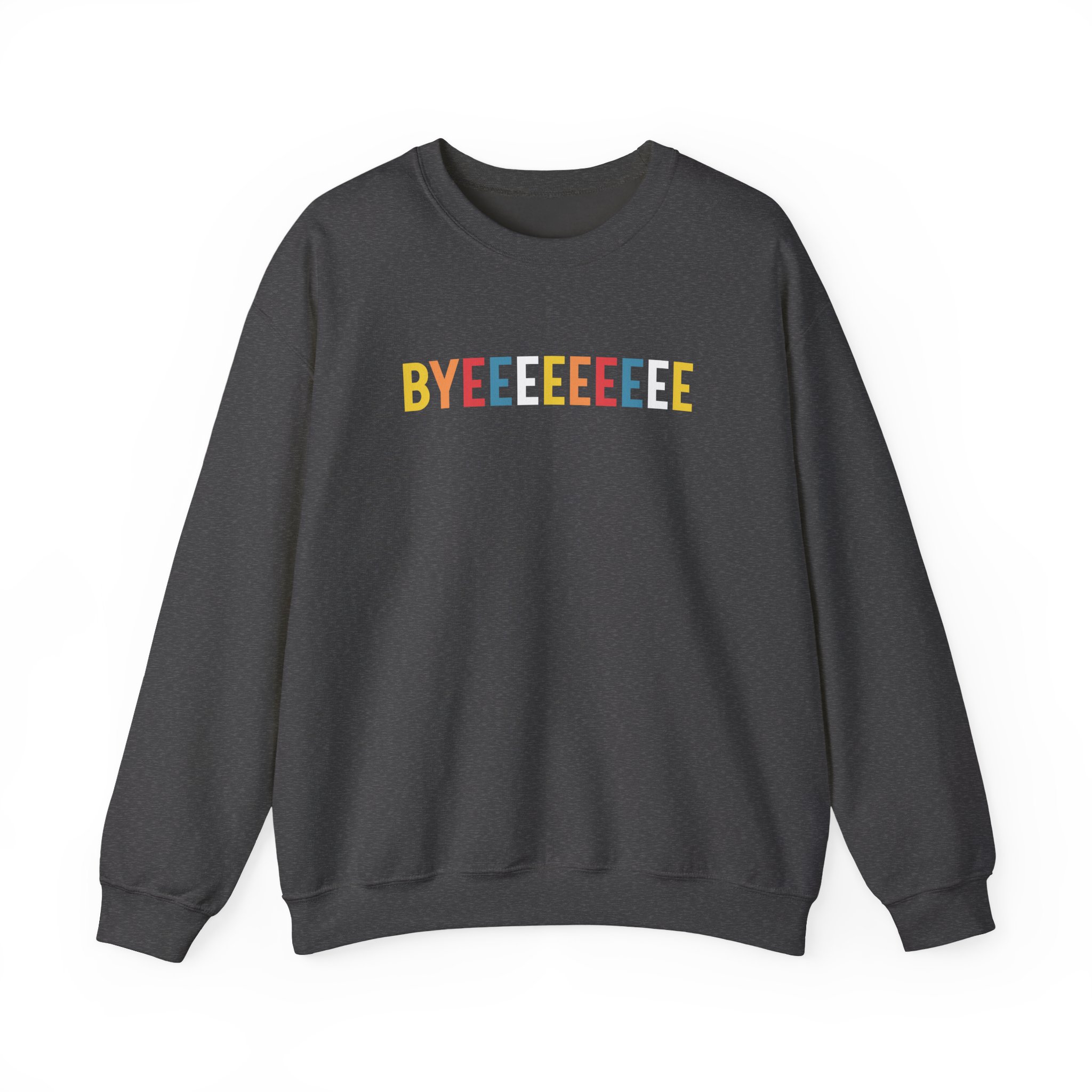 Smartless Straightforward Byeee Unisex Heavy Blendâ„¢ Crewneck Sweatshirt
