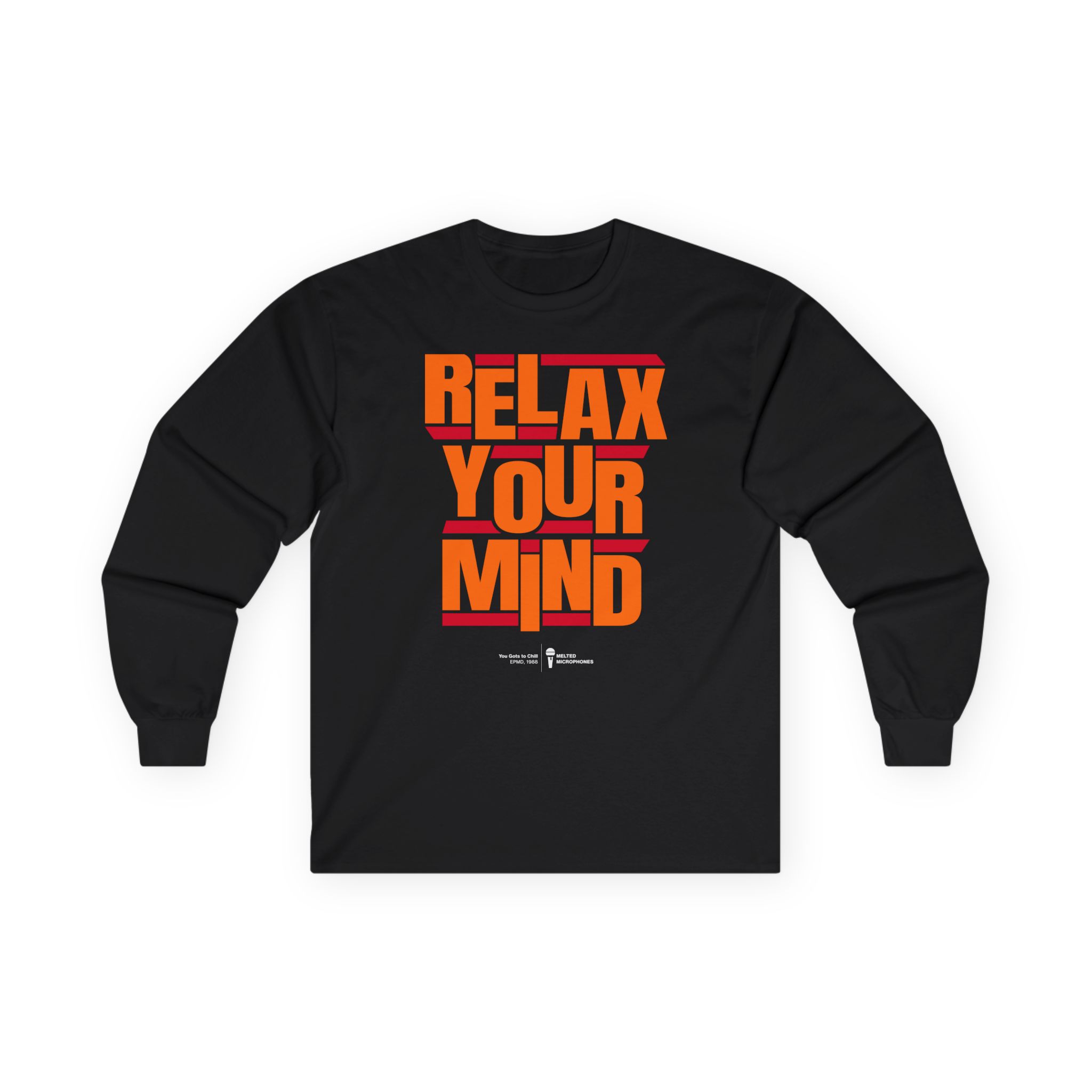 Relax Your Mind – Epmd Unisex Ultra Cotton Long Sleeve Tee