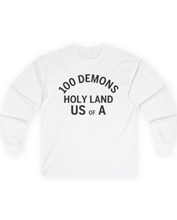 100 Demons Holyland Unisex Ultra Cotton Long Sleeve Tee
