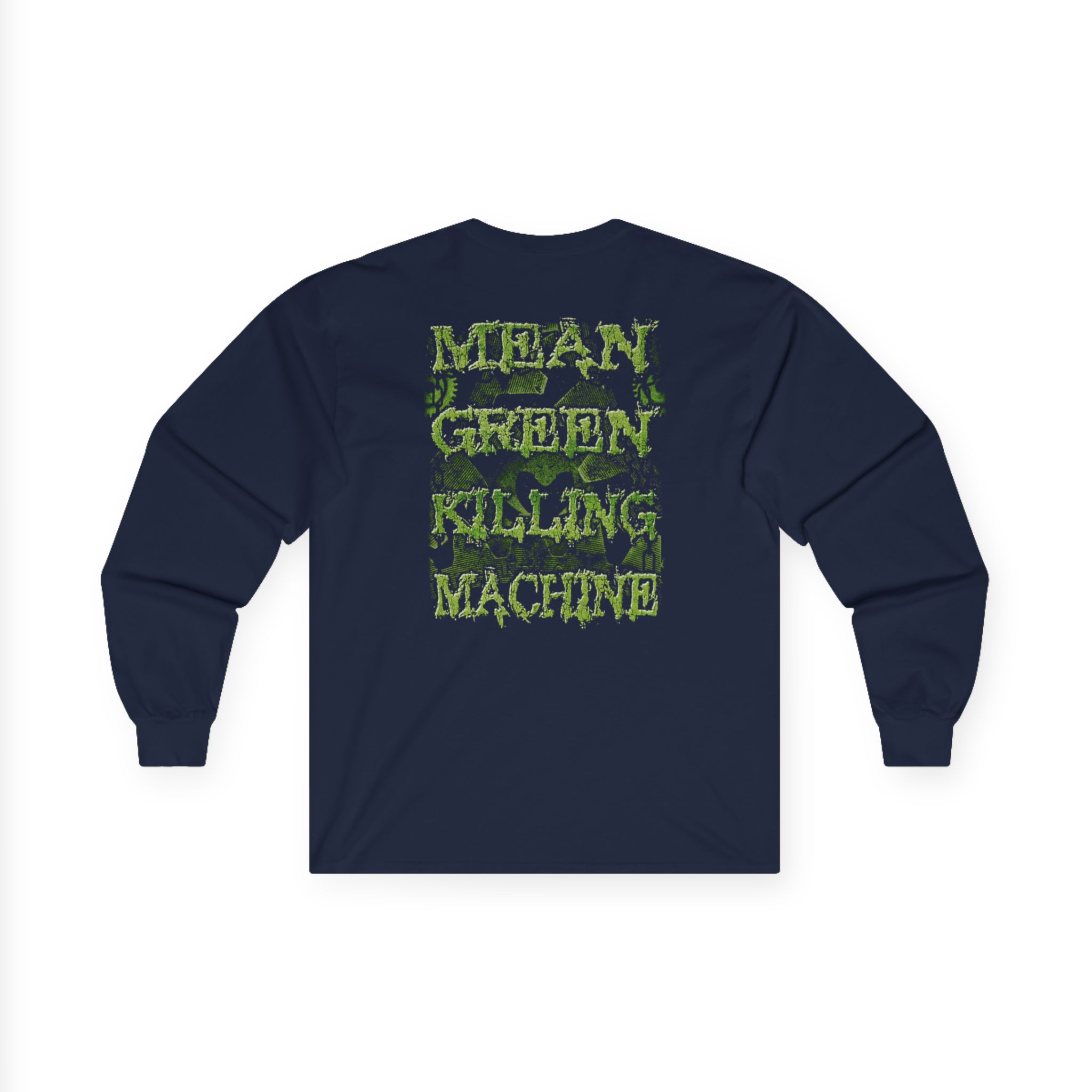 Overkill Mean Green Killing Machine Unisex Ultra Cotton Long Sleeve Tee