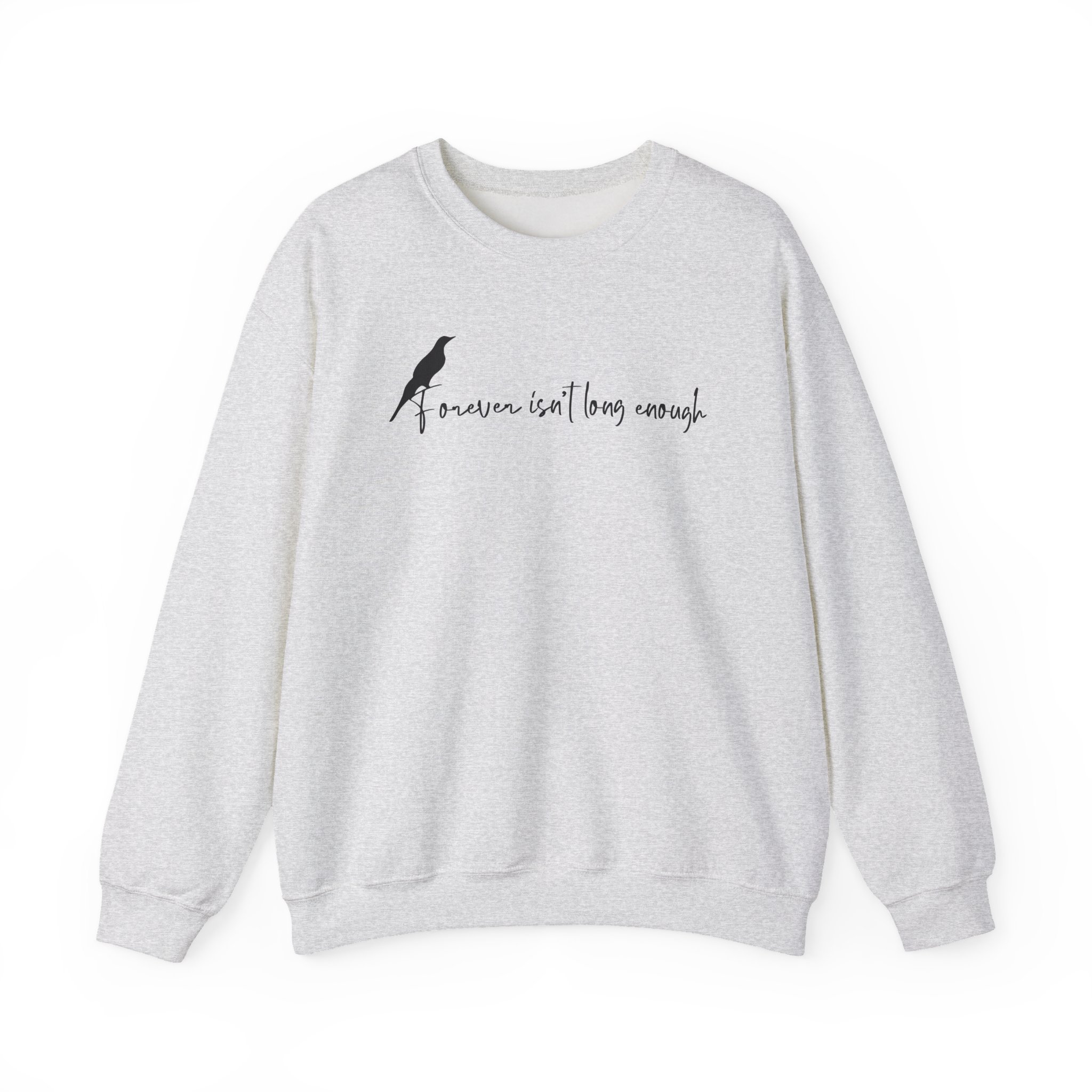 Nina Dobrev Forever Isn’t Long Enough Unisex Heavy Blend™ Crewneck Sweatshirt