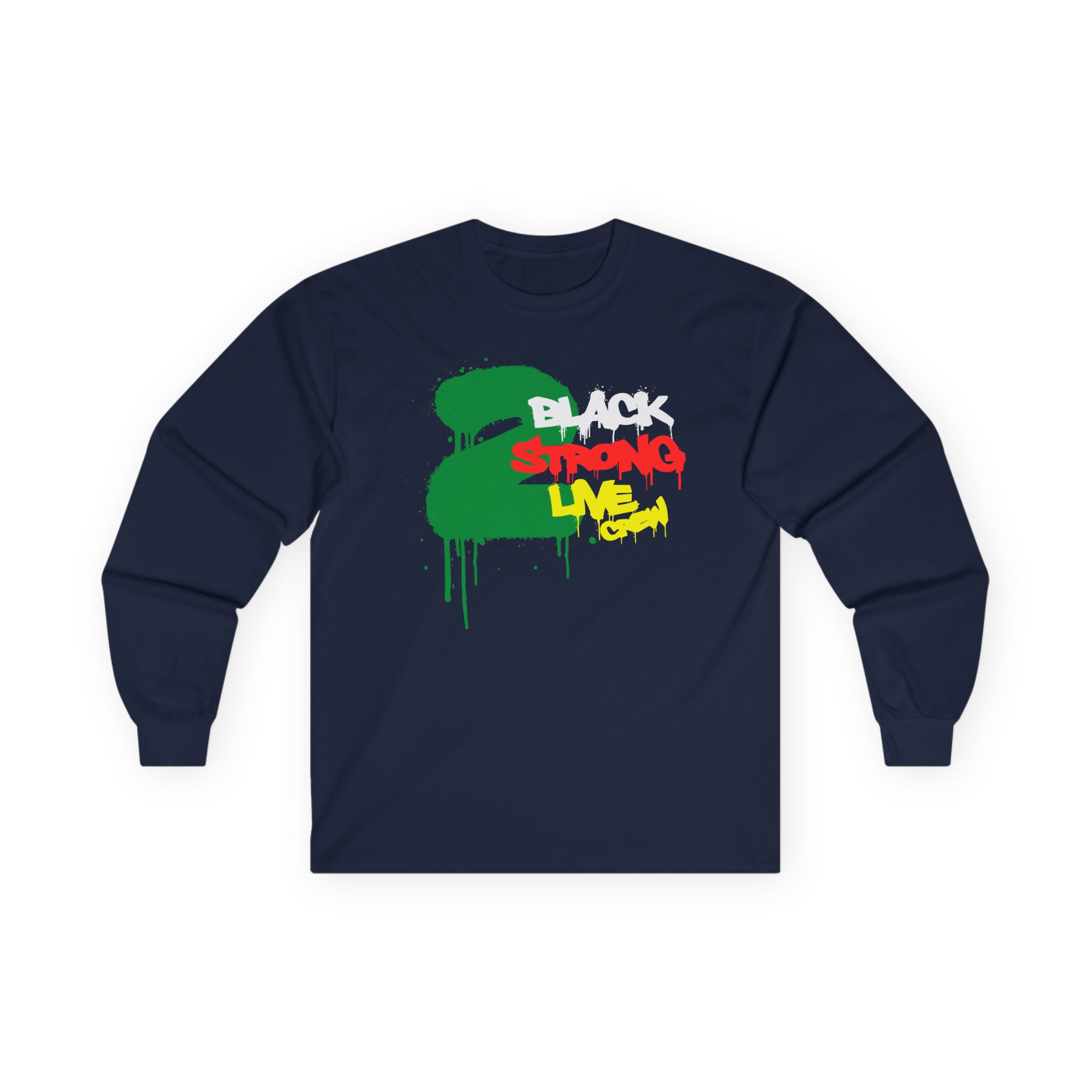 2 Live Crew Black Strong Unisex Ultra Cotton Long Sleeve Tee