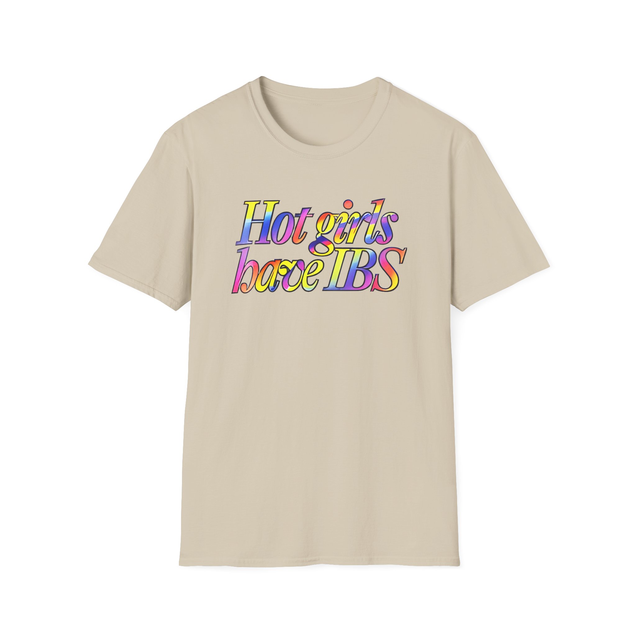 Willow Pill Hot Girls Have Ibs Unisex Softstyle T-Shirt