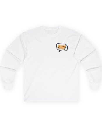 Fede Vigevani Rad Unisex Ultra Cotton Long Sleeve Tee