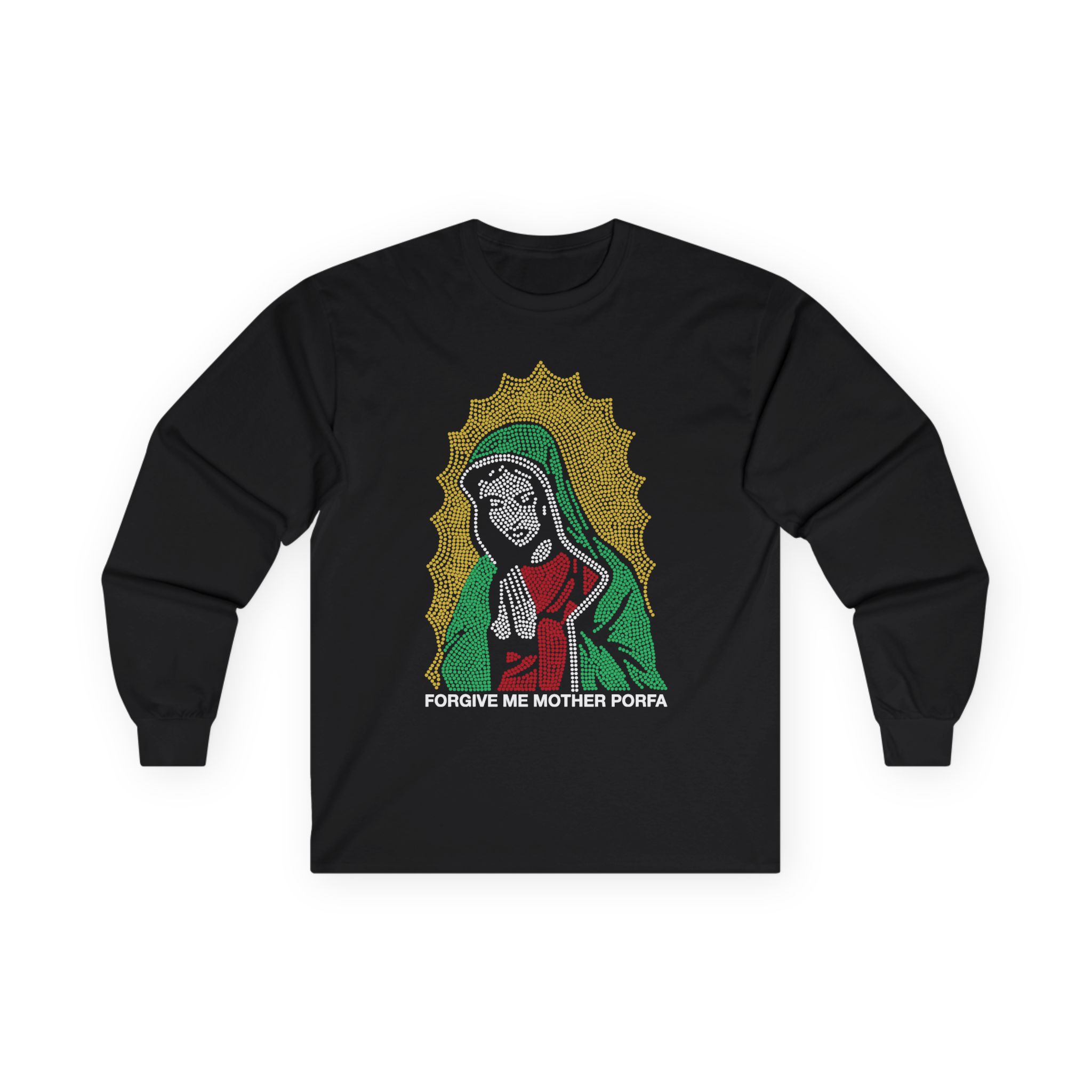 Porfa Forgive Me Mother Unisex Ultra Cotton Long Sleeve Tee