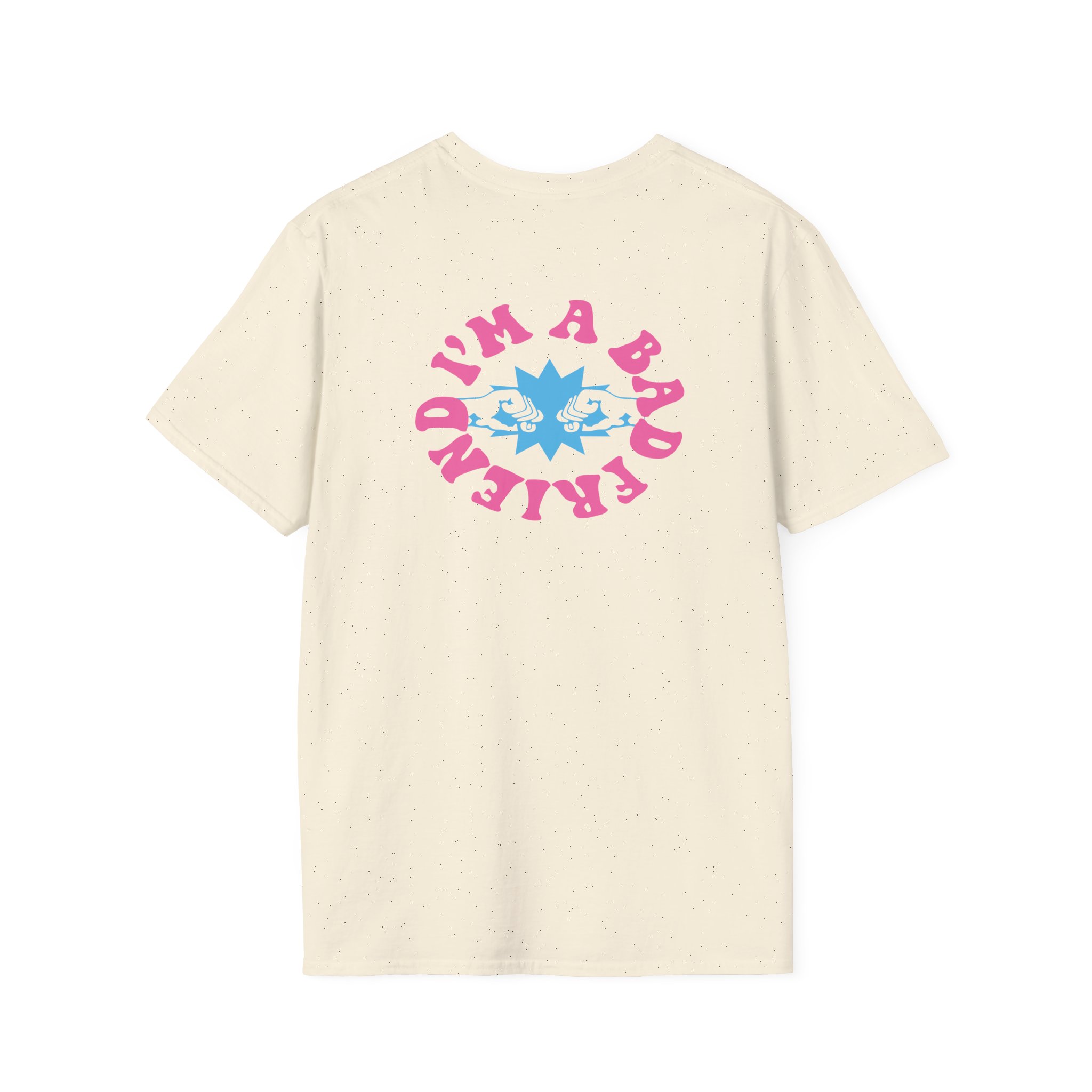 I’m a Bad Friends Tie-dye Unisex Softstyle T-Shirt