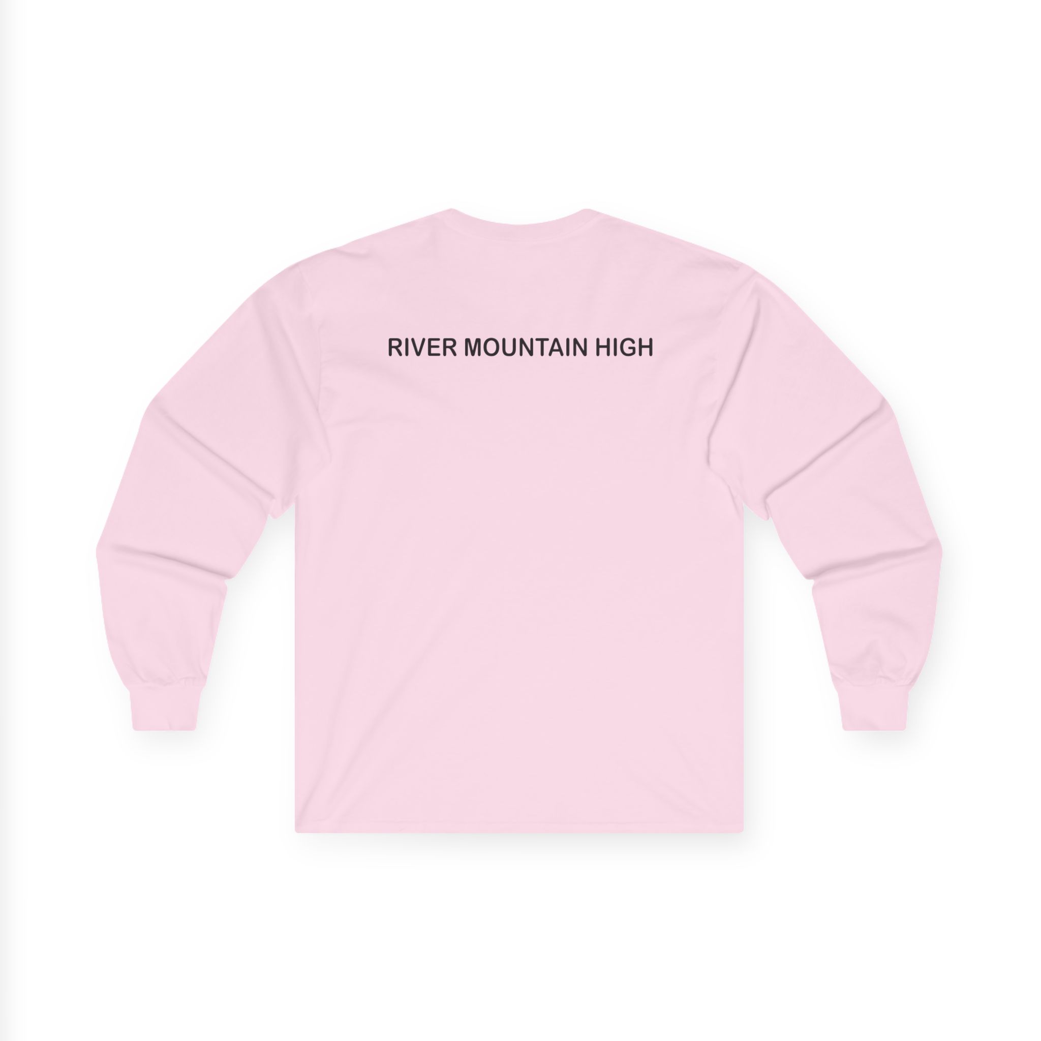 I Think You Should Leave River Mountain High Unisex Ultra Cotton Long Sleeve Tee