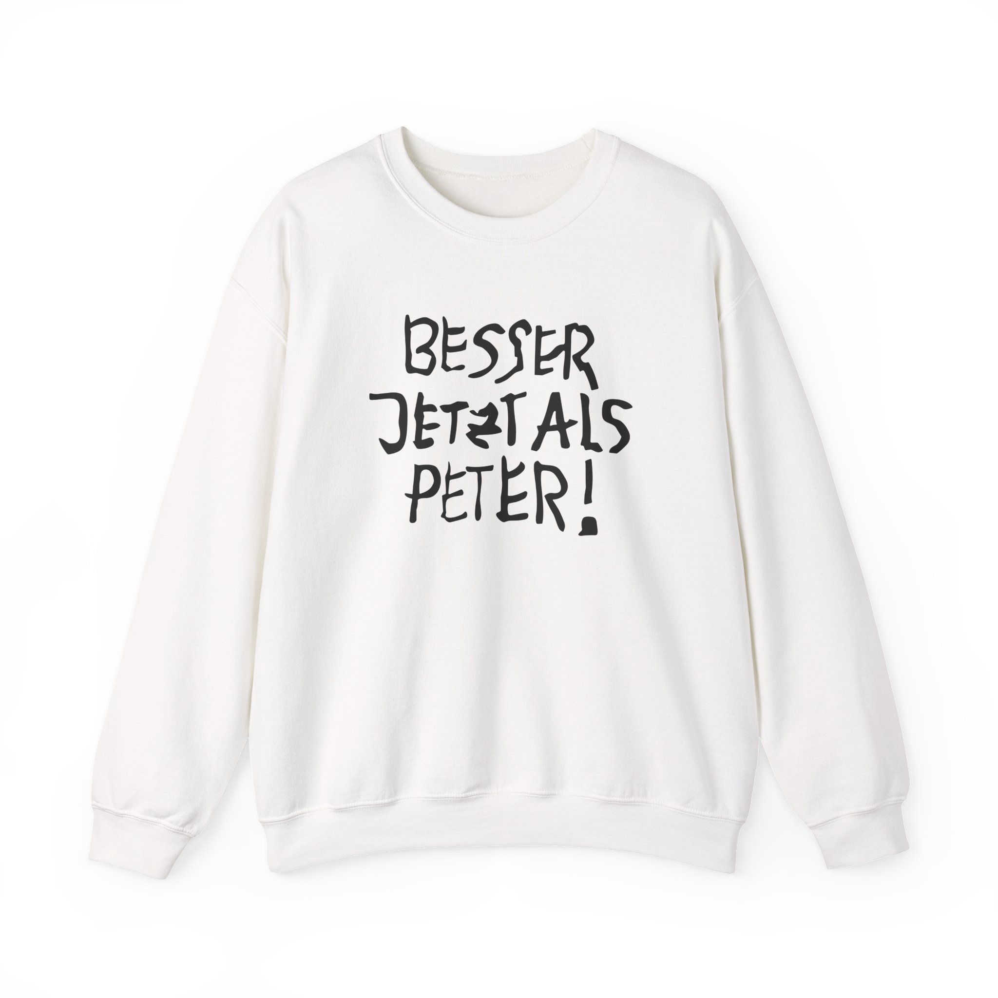 Feinkost Kolinski - Besser Jetzt Als Peter Unisex Heavy Blendâ„¢ Crewneck Sweatshirt