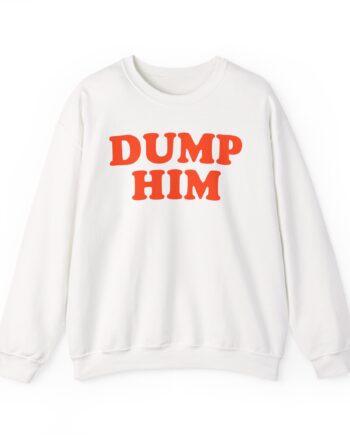 Trisha Paytas Dump Him Unisex Heavy Blend™ Crewneck Sweatshirt