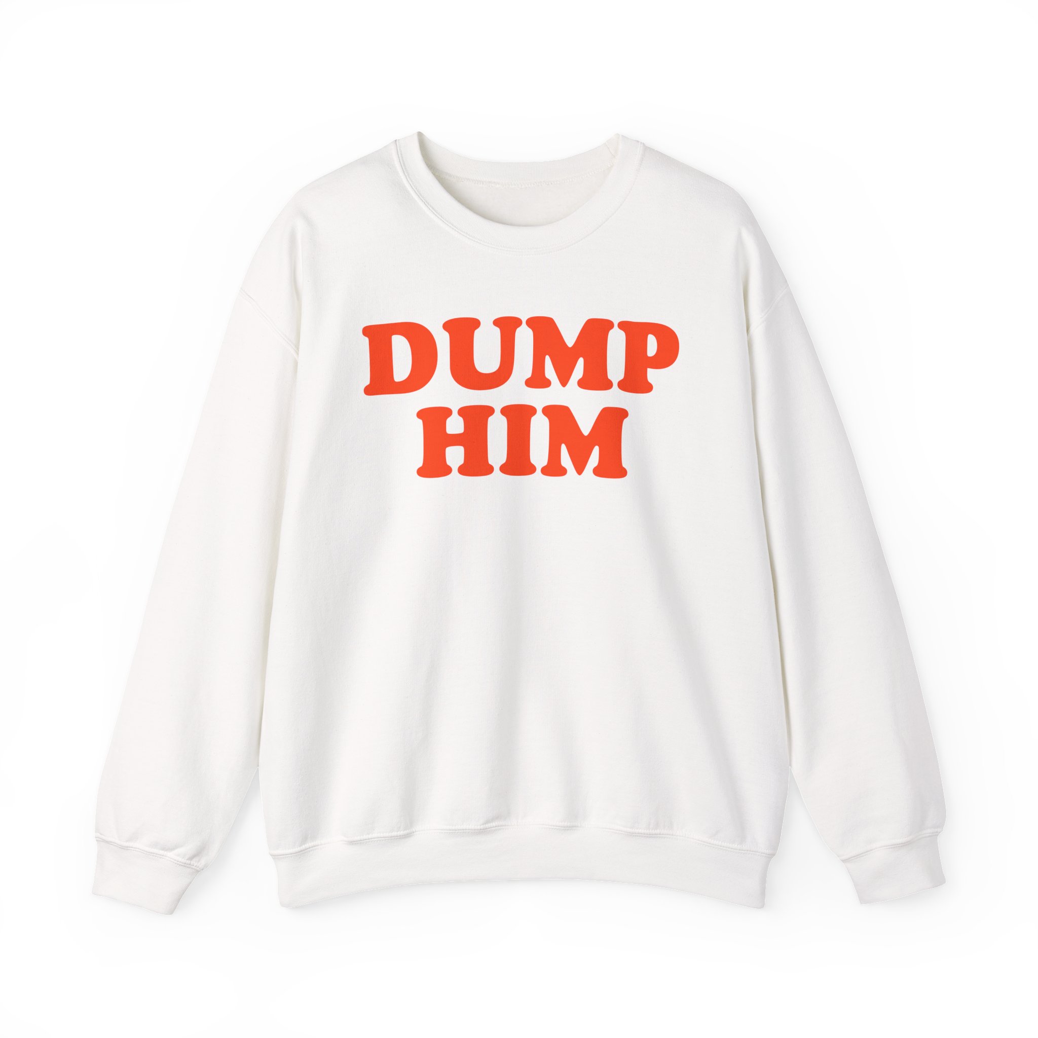 Trisha Paytas Dump Him Unisex Heavy Blendâ„¢ Crewneck Sweatshirt