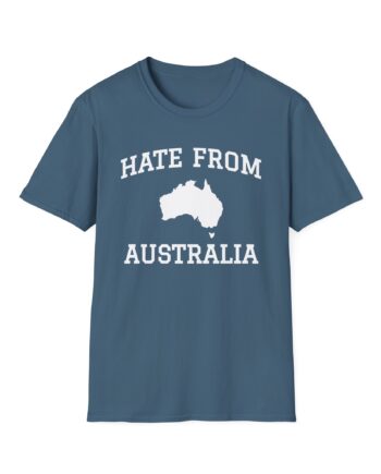 Ymh Hate From Australia Unisex Softstyle T-Shirt