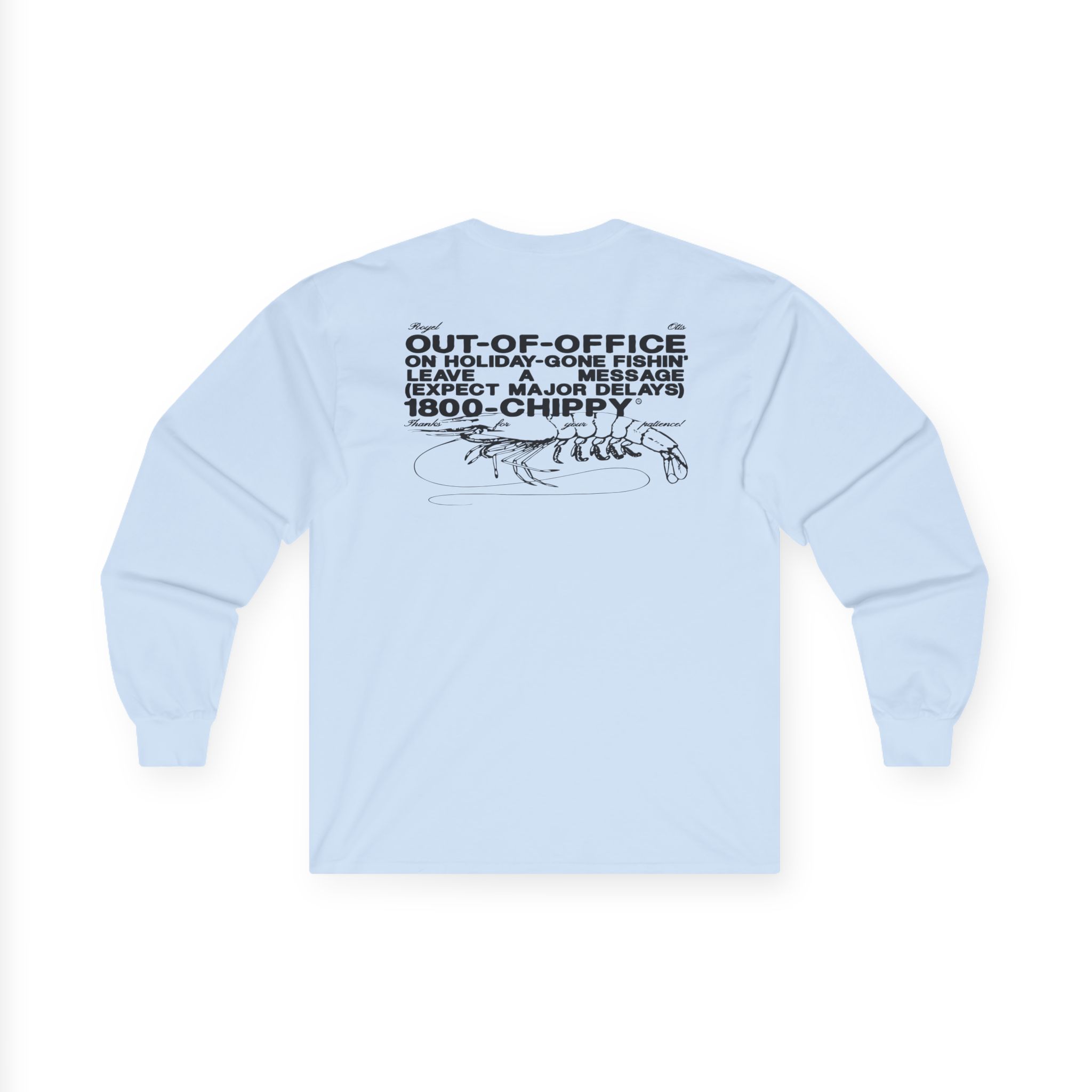 Royel Otis Out of Office Chippy Unisex Ultra Cotton Long Sleeve Tee