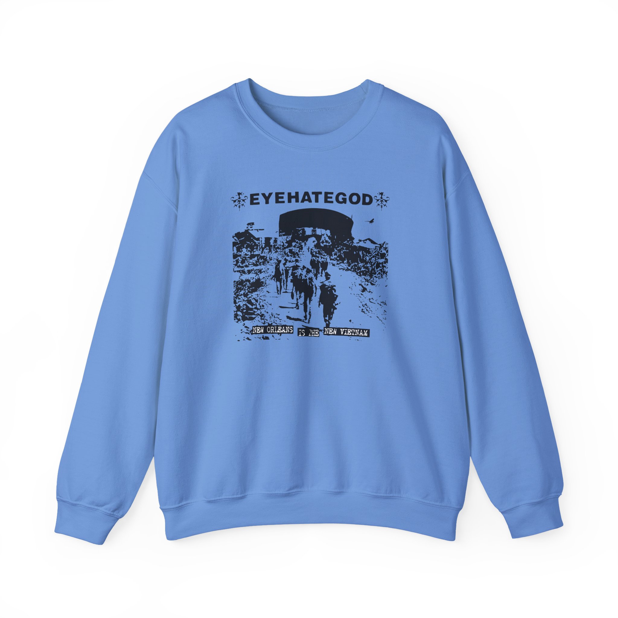 Eyehategod New Orleans is the New Vietnam Unisex Heavy Blendâ„¢ Crewneck Sweatshirt