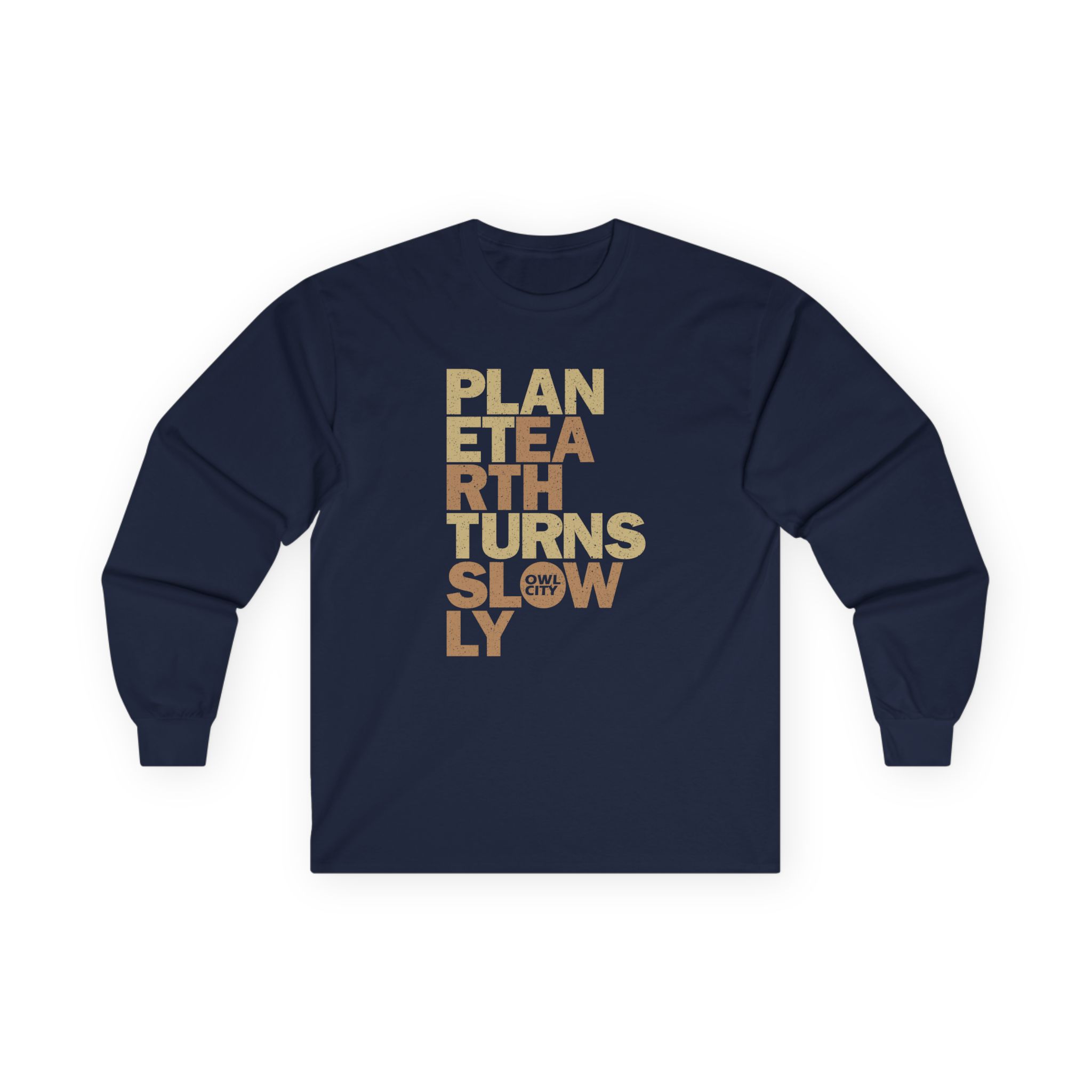 Owl City Planet Earth Turns Slowly Unisex Ultra Cotton Long Sleeve Tee