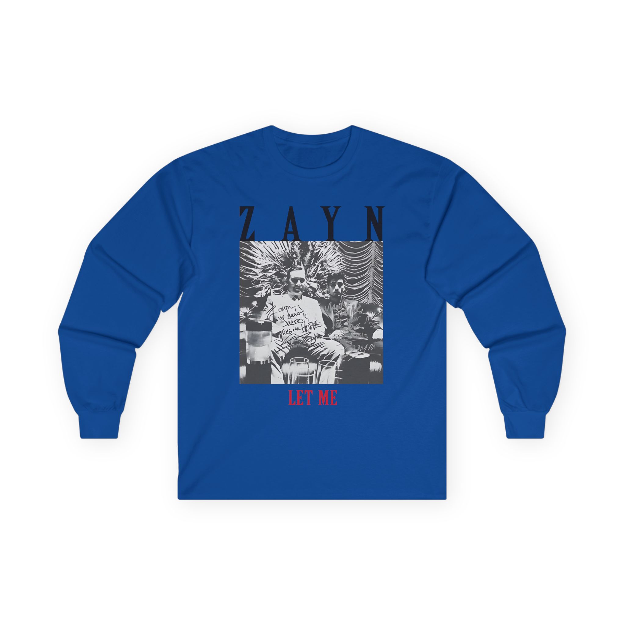 Zayn Malik Let Me Unisex Ultra Cotton Long Sleeve Tee