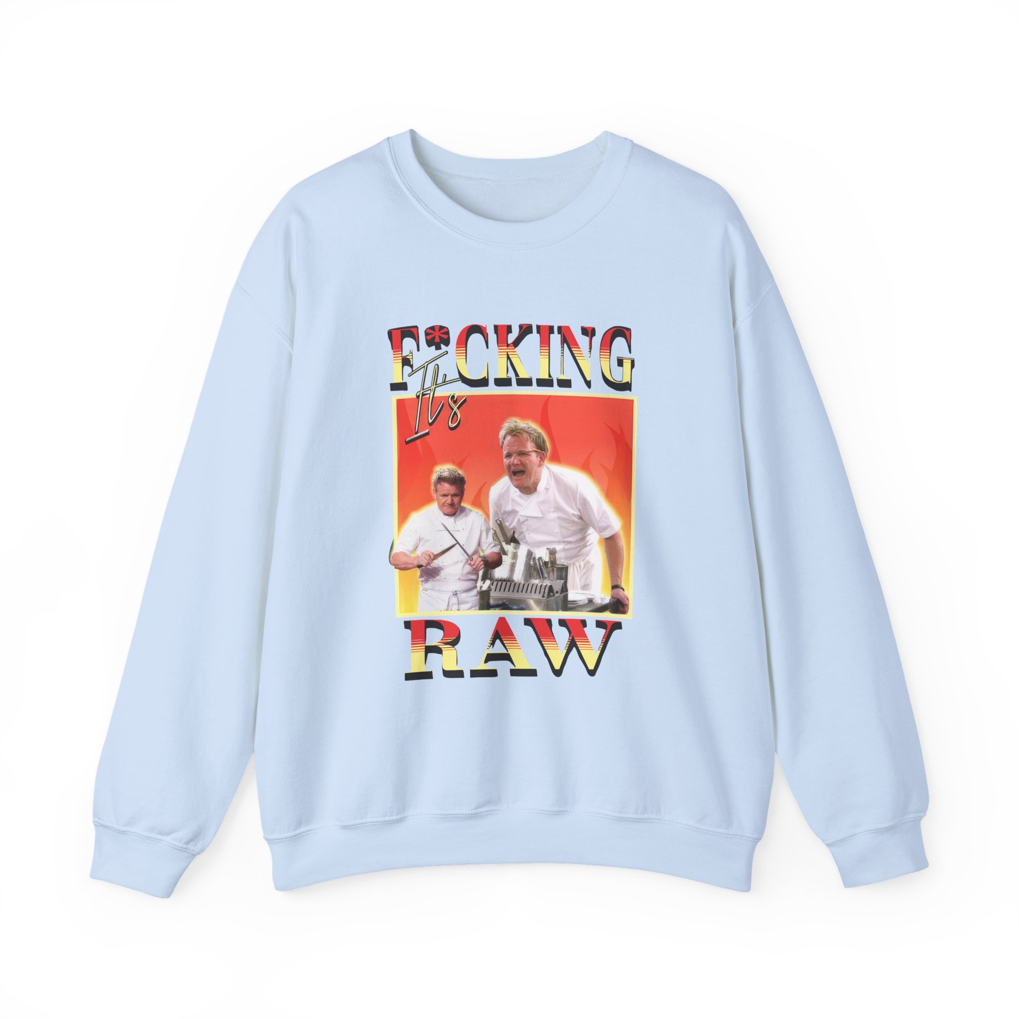 Gordon Ramsay It's F*cking Raw Unisex Heavy Blendâ„¢ Crewneck Sweatshirt