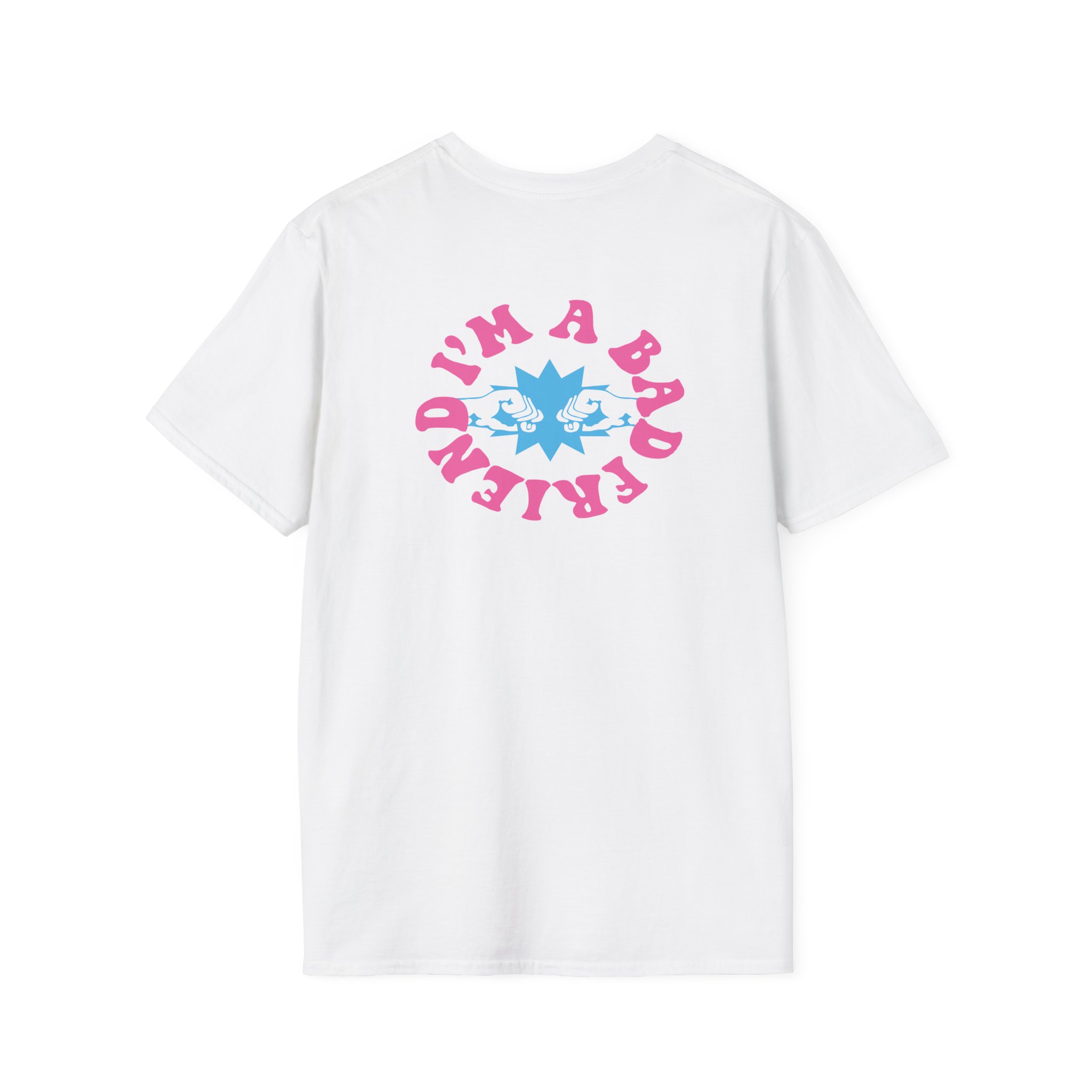 I’m a Bad Friends Tie-dye Unisex Softstyle T-Shirt