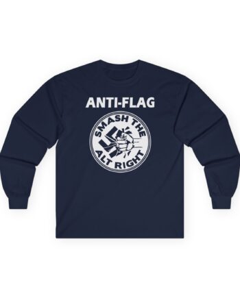Anti Flag Smash the Alt Right Unisex Ultra Cotton Long Sleeve Tee