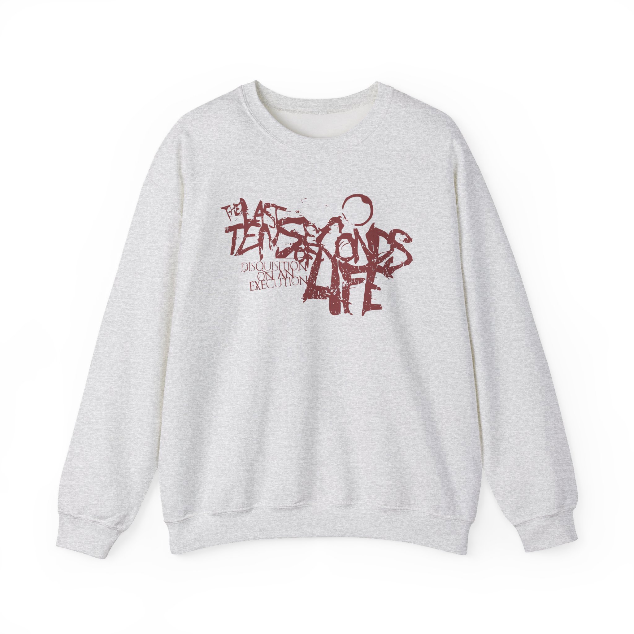 The Last Ten Seconds of Life Unisex Heavy Blendâ„¢ Crewneck Sweatshirt