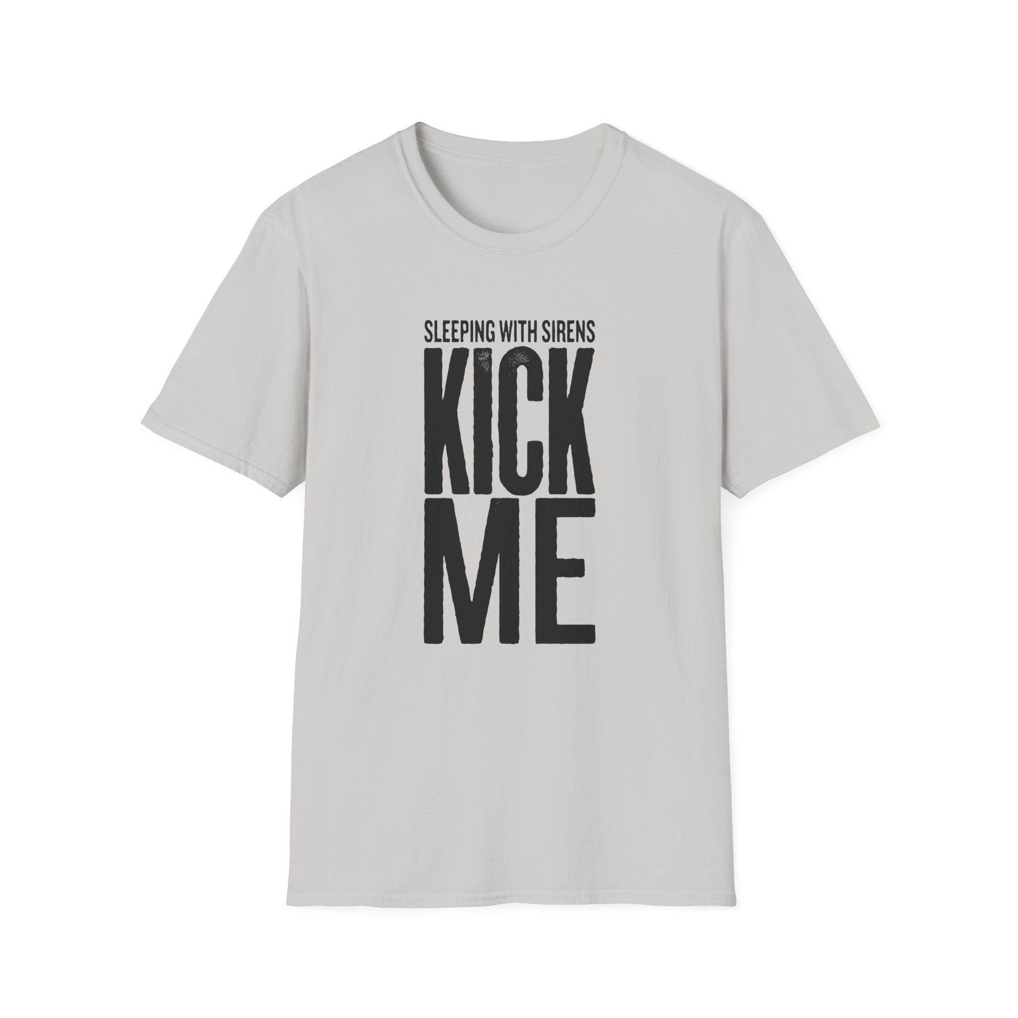 Sleeping With Sirens Kick Me Unisex Softstyle T-Shirt