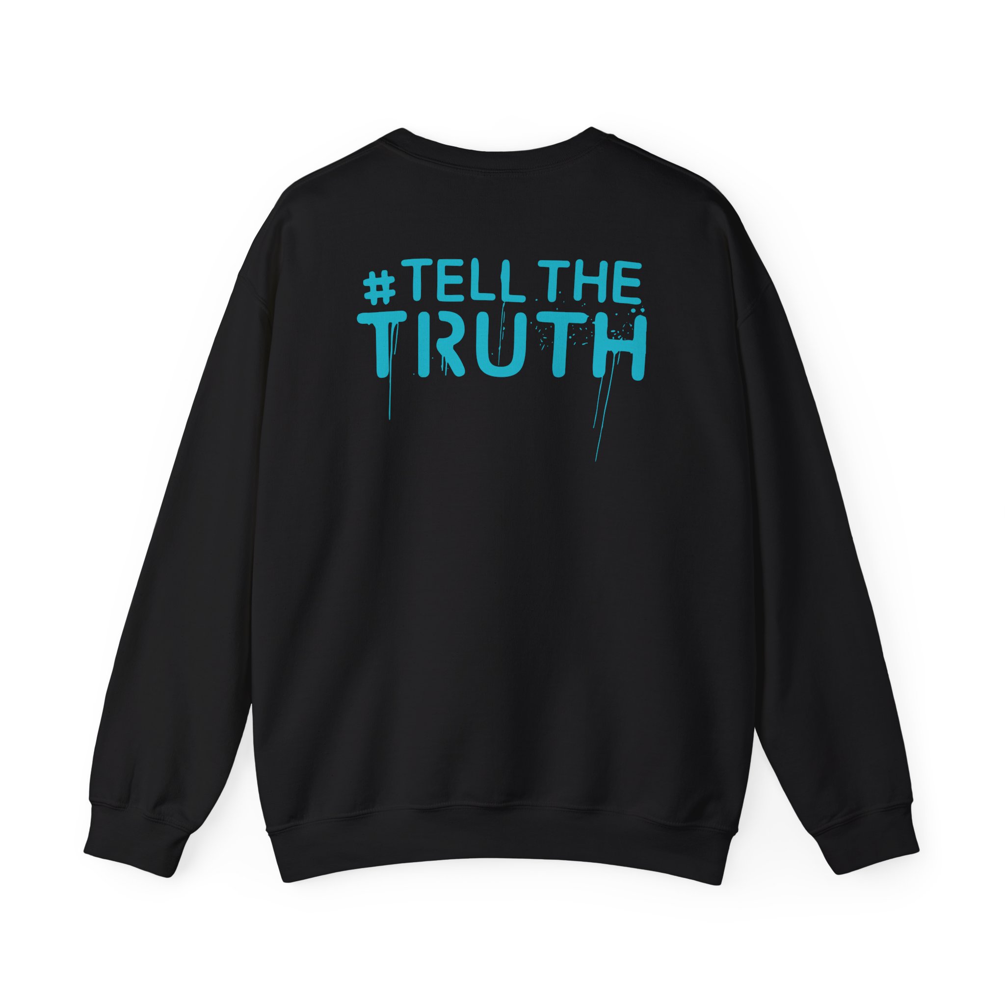 R Truth Tell The Truth Unisex Heavy Blendâ„¢ Crewneck Sweatshirt