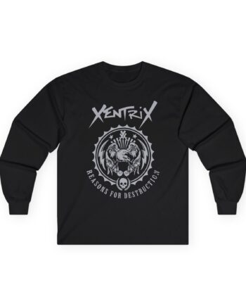 Xentrix Reasons for Destruction Unisex Ultra Cotton Long Sleeve Tee