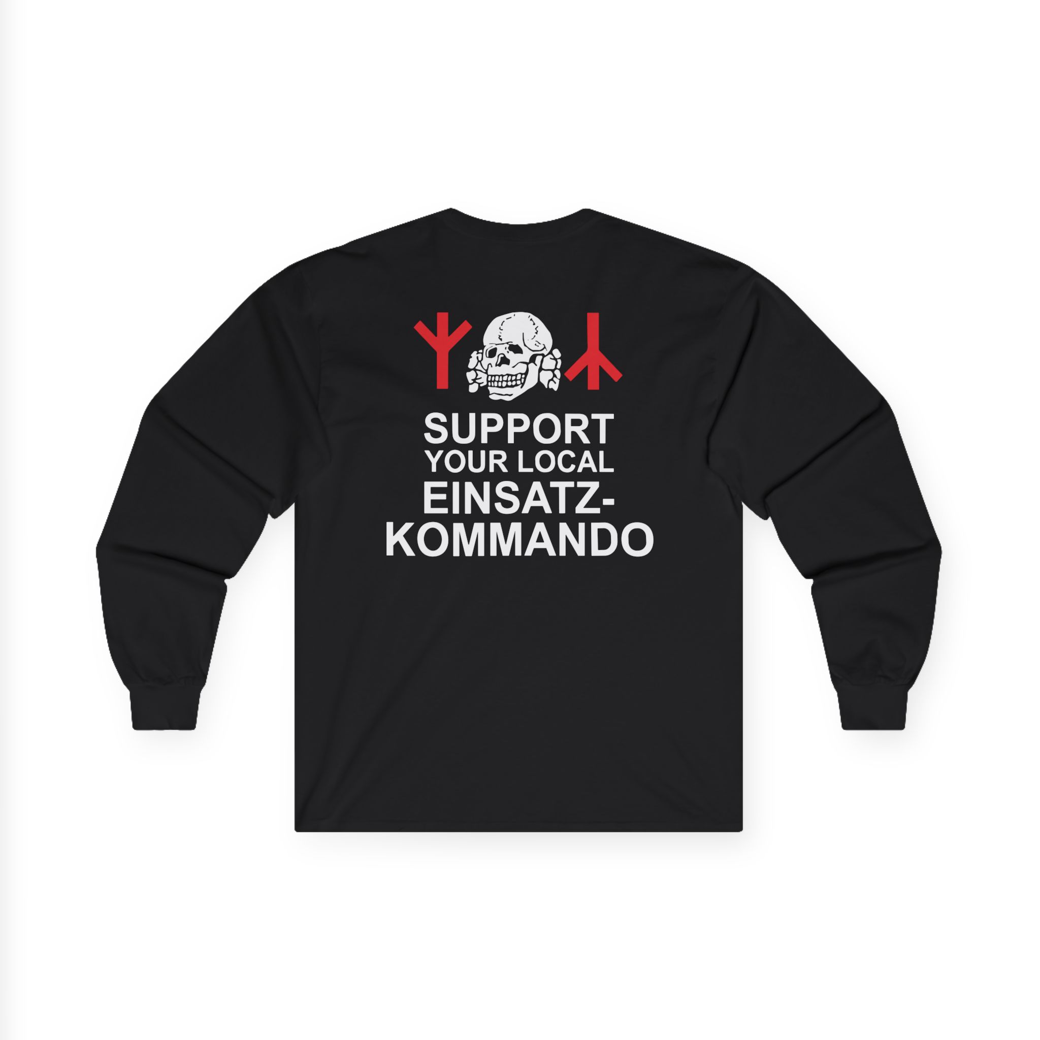 Burzum Support Your Local Einsatz Kommando Unisex Ultra Cotton Long Sleeve Tee