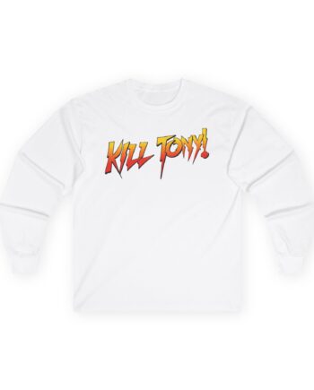 Kill Tony Unisex Ultra Cotton Long Sleeve Tee
