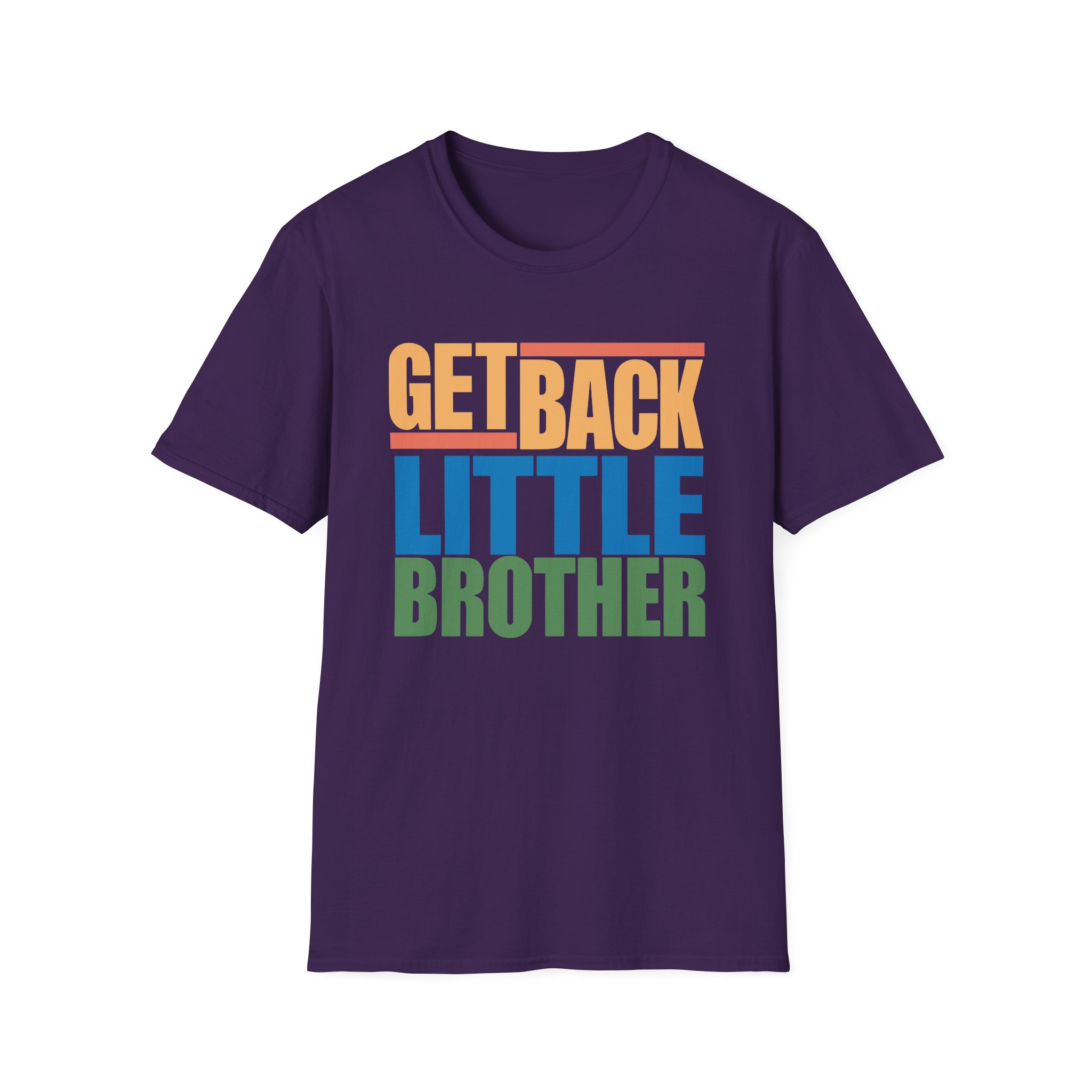 Little Brother Get Back Unisex Softstyle T-Shirt