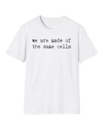 Alanis Morissette We Are Made of the Same Cells Unisex Softstyle T-Shirt
