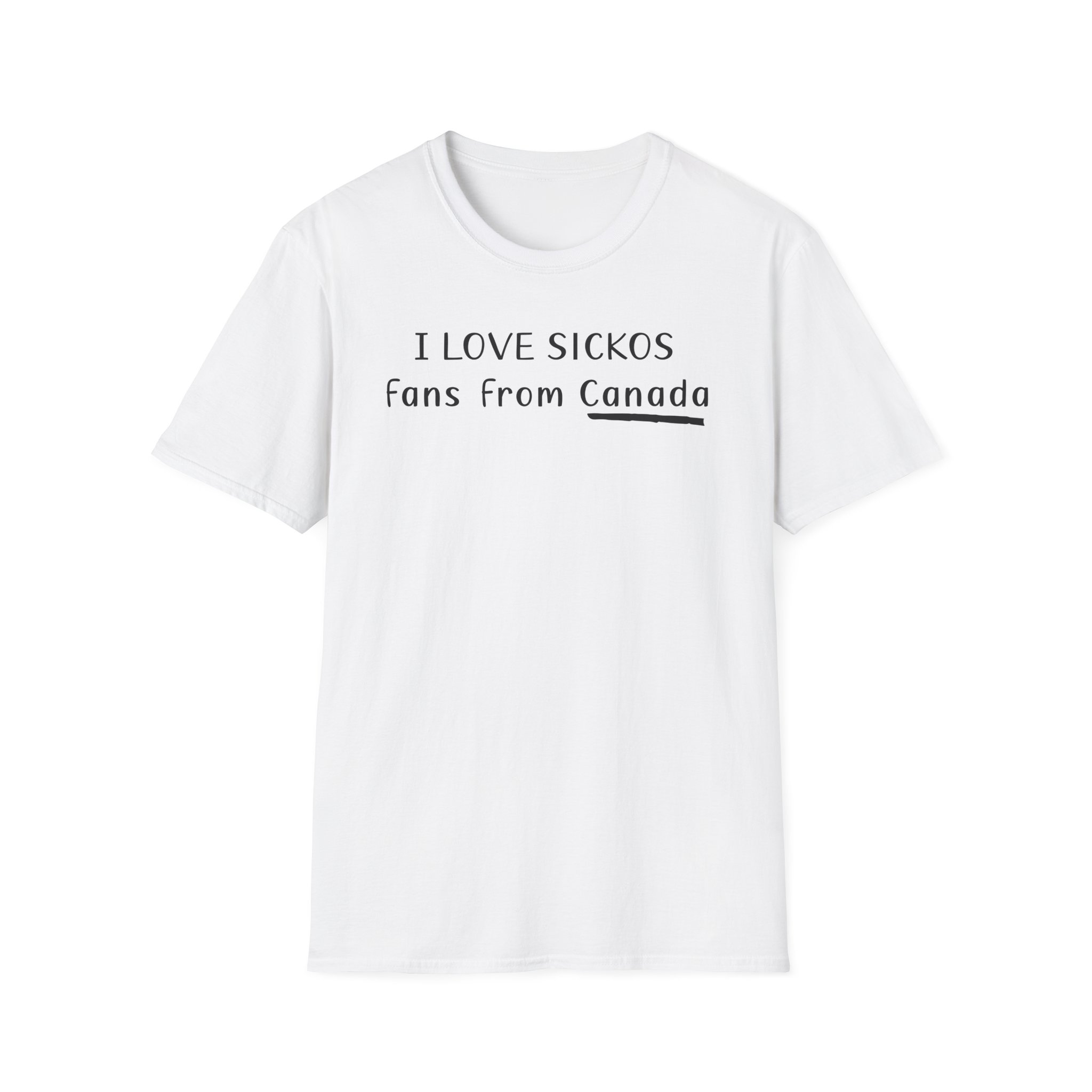 I Love Sickos Fans From Canada Unisex Softstyle T-Shirt