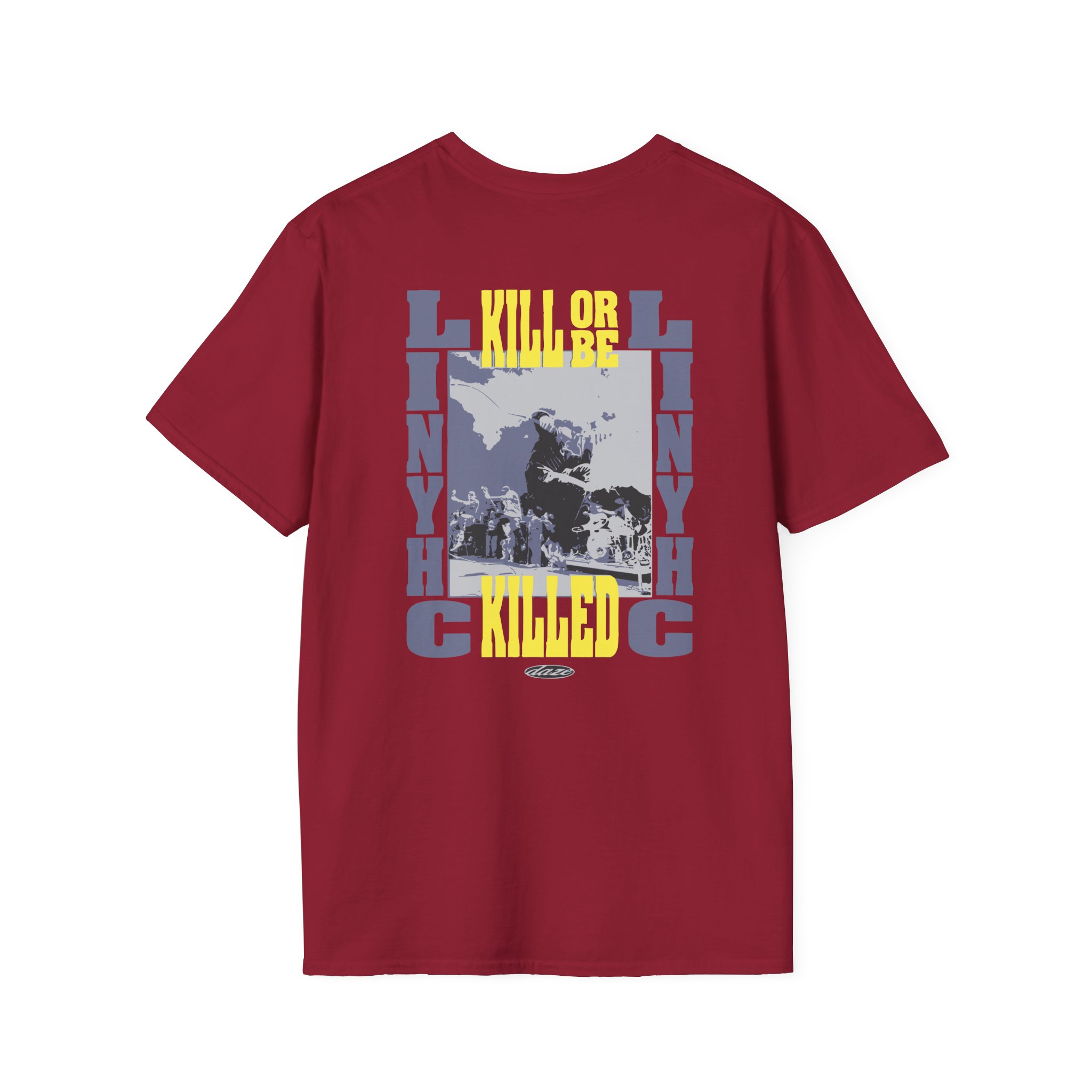 Pain of Truth Kill or Be Killed Unisex Softstyle T-Shirt